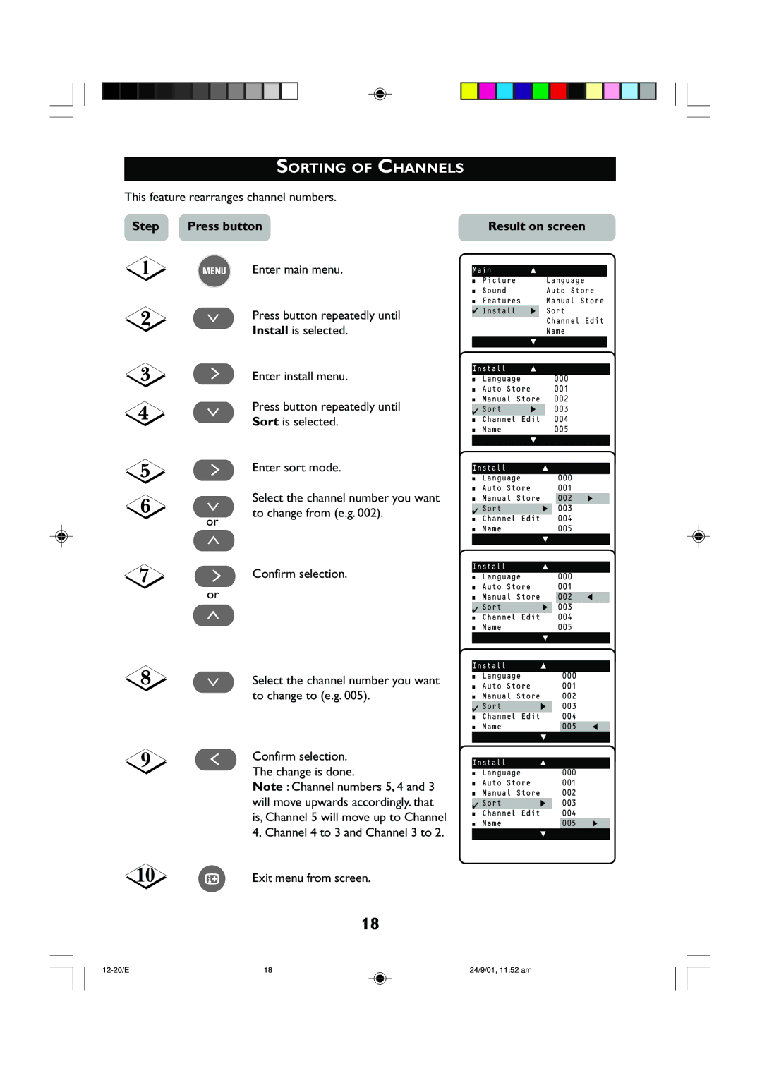 Univex 25PT2252, 29PT2252 manual Sorting of Channels, ˝ Confirm selection. The change is done 