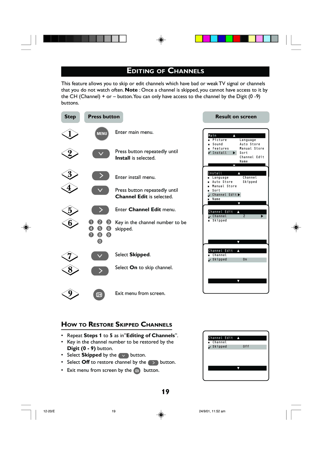 Univex 29PT2252, 25PT2252 manual Editing of Channels, Channel Edit is selected, Enter Channel Edit menu 