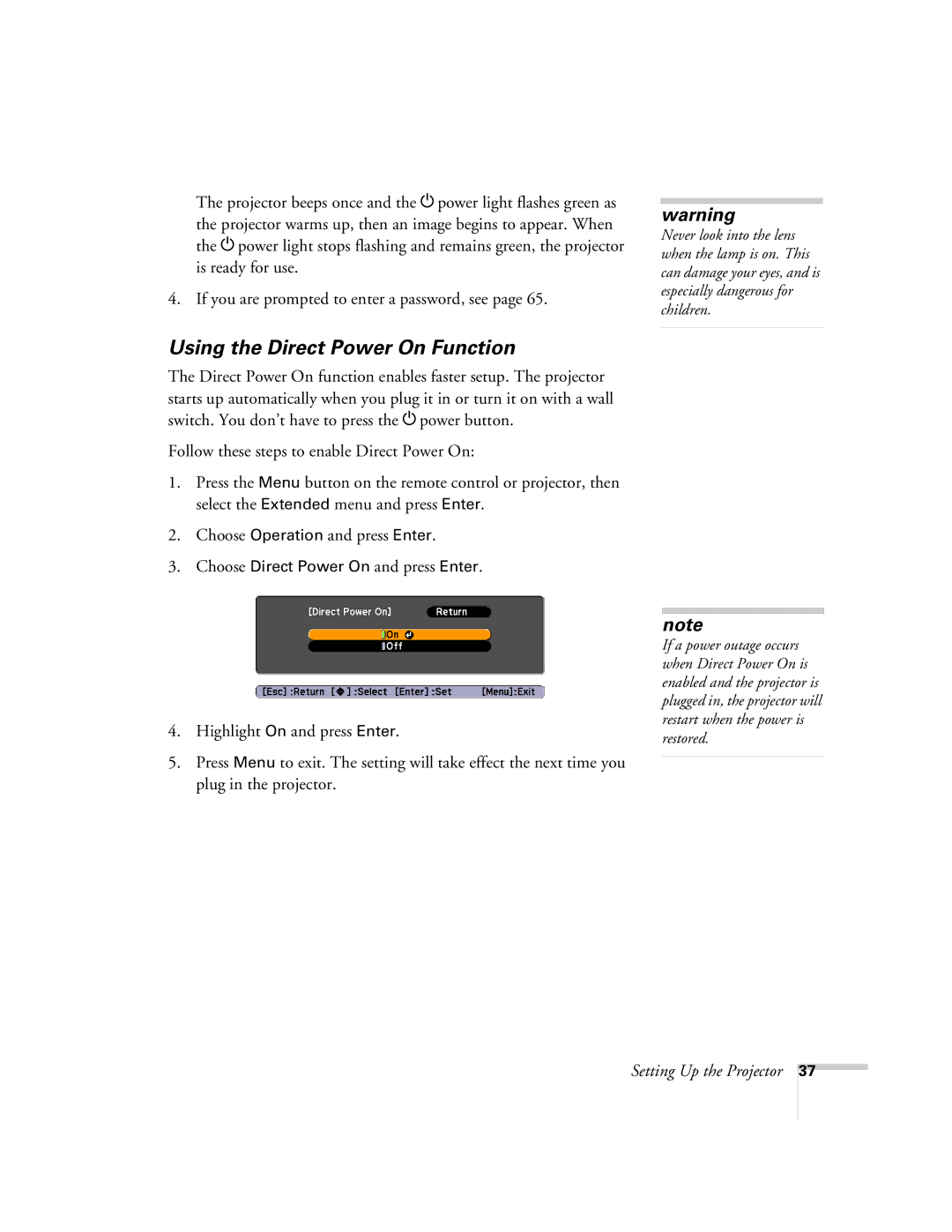 Univex 700 manual Using the Direct Power On Function, Choose Direct Power On and press Enter 