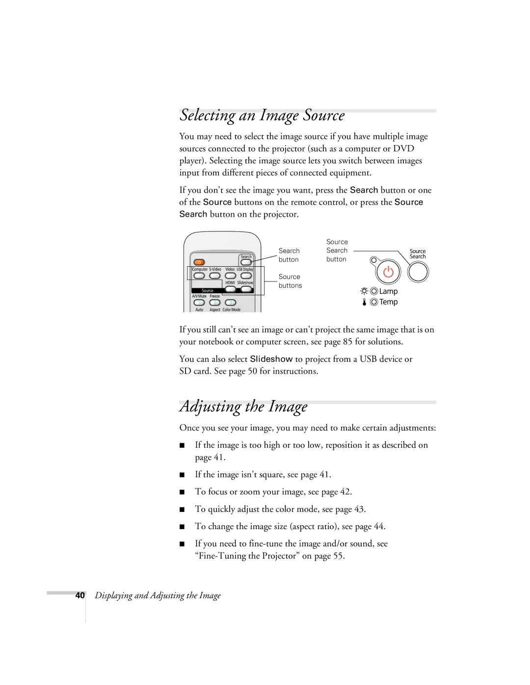 Univex 700 manual Selecting an Image Source, Adjusting the Image 