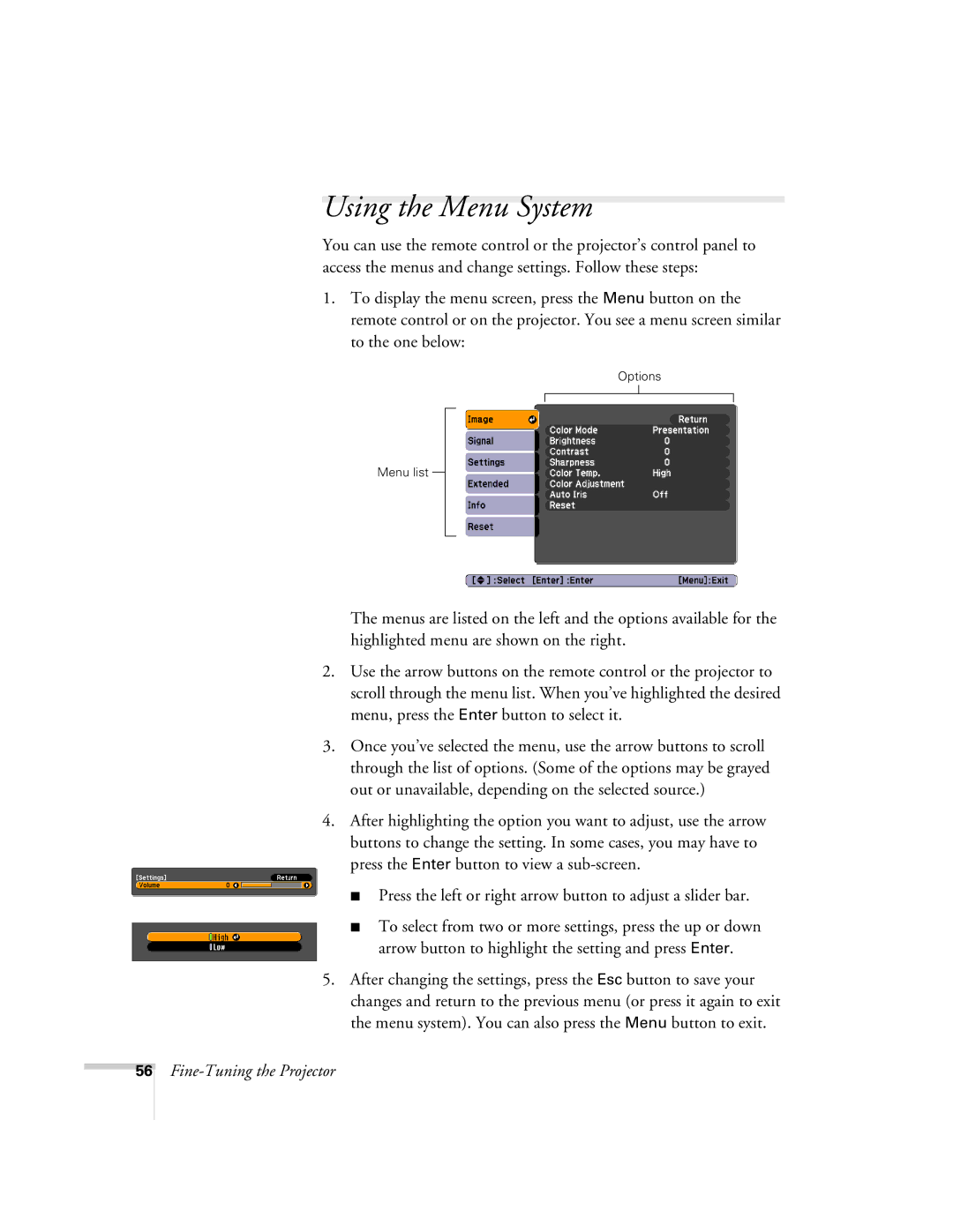 Univex 700 manual Using the Menu System 