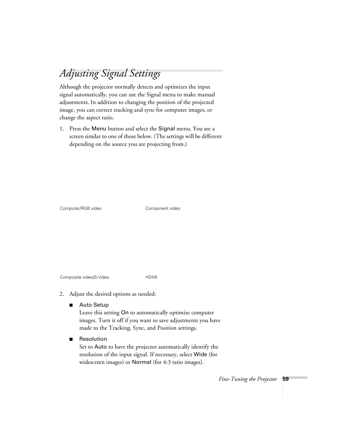 Univex 700 manual Adjusting Signal Settings 