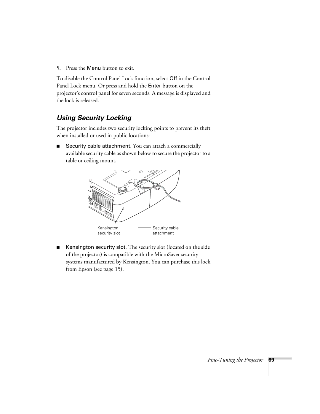 Univex 700 manual Using Security Locking 