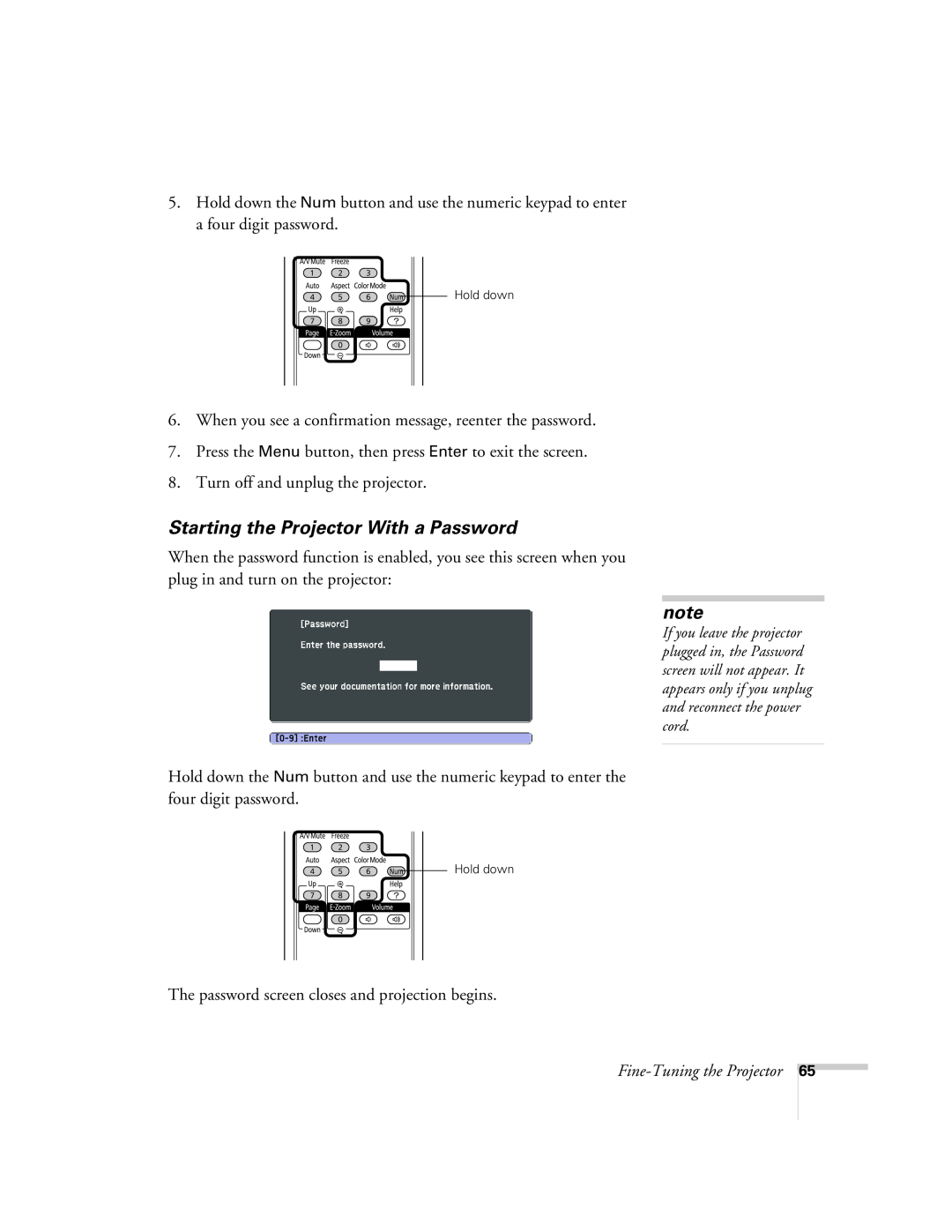 Univex 700 manual Starting the Projector With a Password 