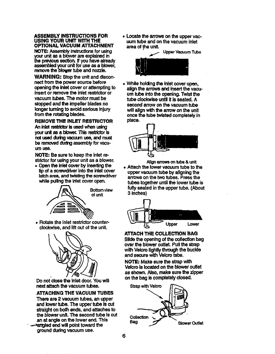 Univex 358.799370 manual Remove the Inlet Restrictor, Attaching the Vacuum Tubes, Attach the Collection BAG 