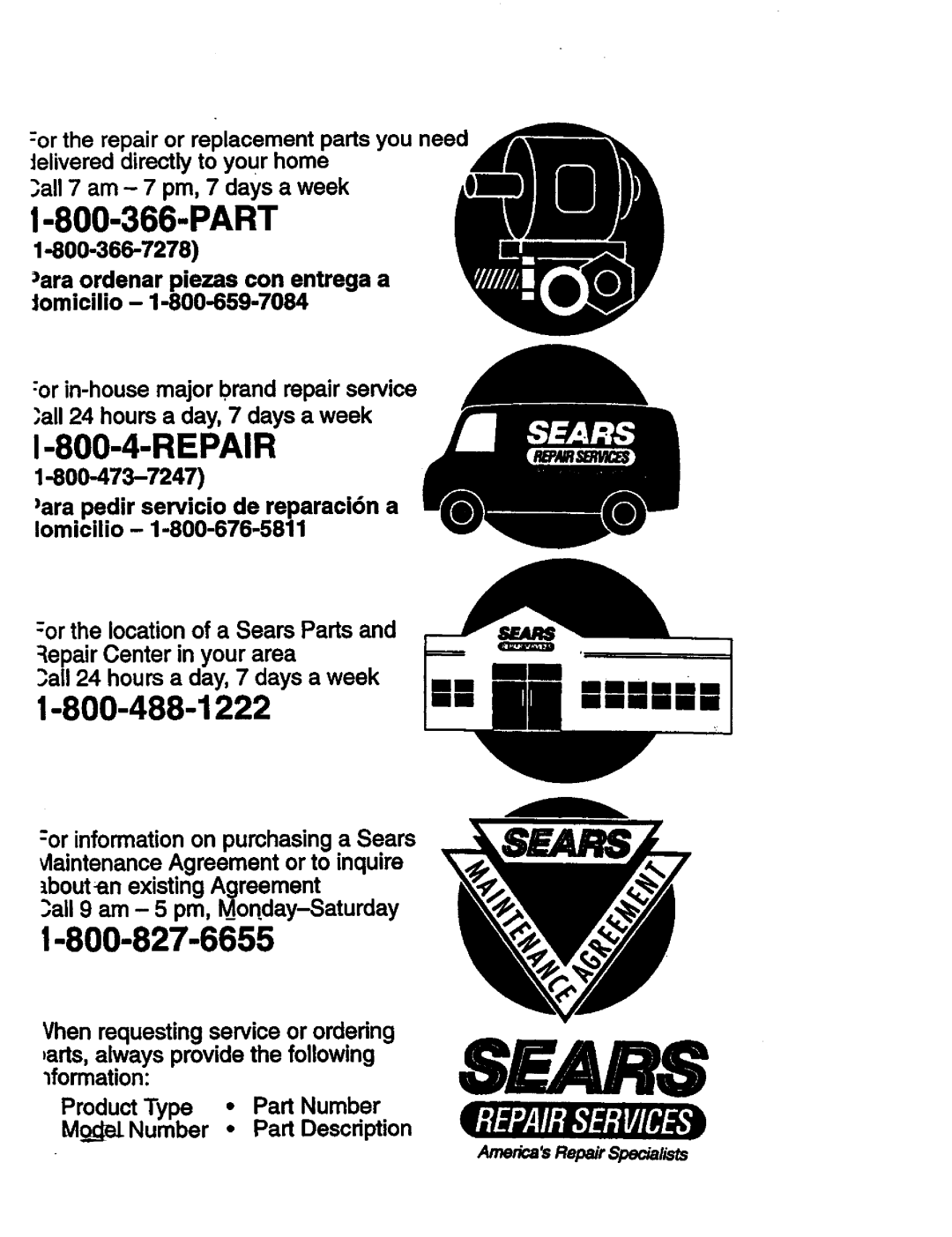 Univex 358.799370 orinformationon purchasinga Sears, VlaintenanceAgreementor to inquire, Part, Repair, 1-800-488-1222 