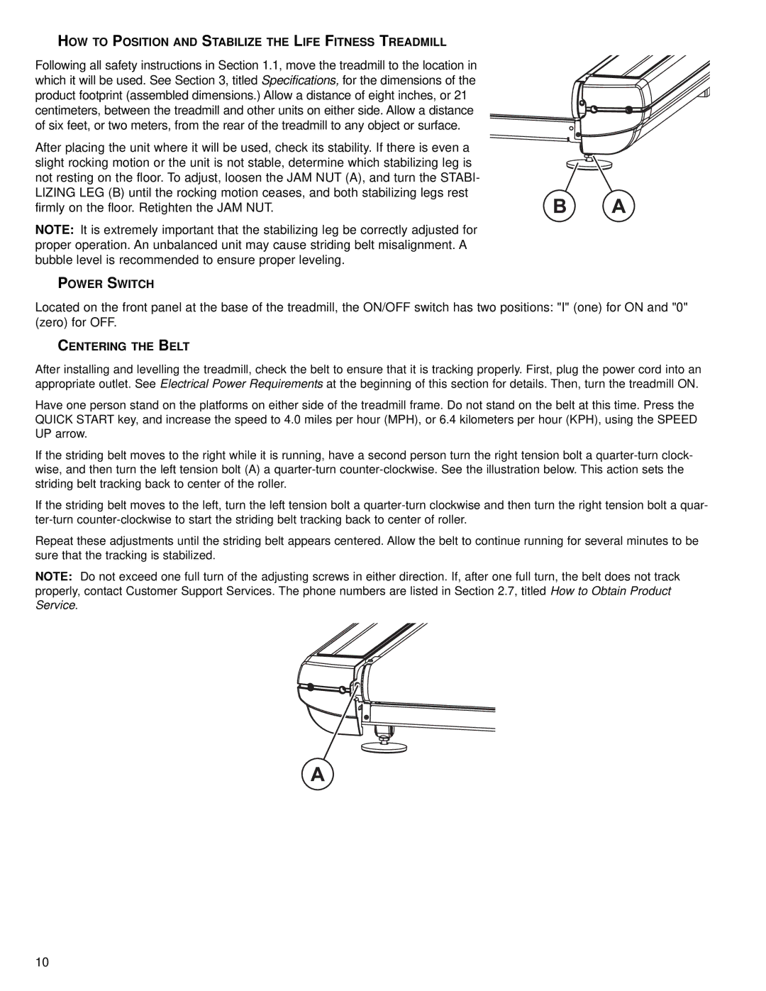 Univex 95T operation manual HOW to Position and Stabilize the Life Fitness Treadmill, Power Switch, Centering the Belt 