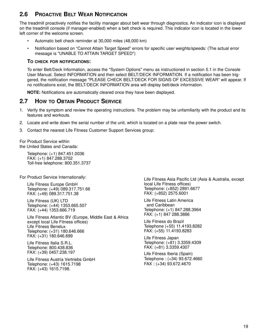 Univex 95T operation manual Proactive Belt Wear Notification, HOW to Obtain Product Service, To Check for Notifications 