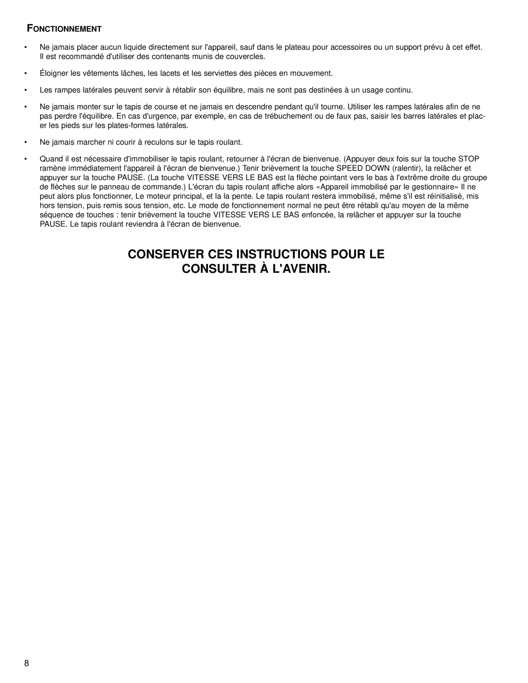 Univex 95T operation manual Conserver CES Instructions Pour LE Consulter À Lavenir, Fonctionnement 