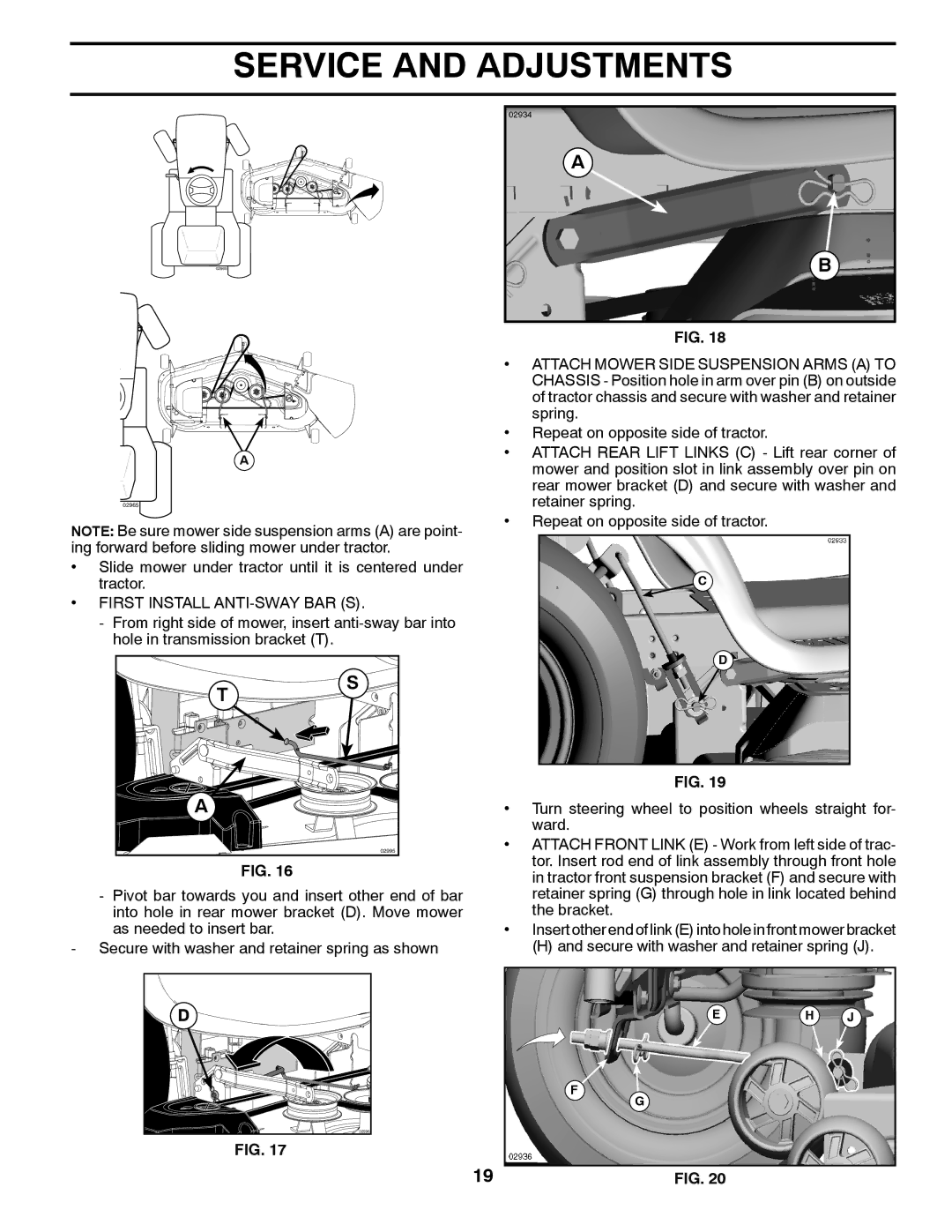 Univex 2348LS, 96043004400 owner manual First Install ANTI-SWAY BAR S 