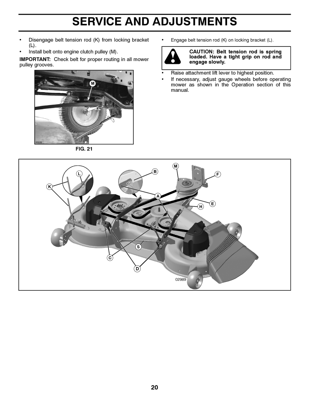 Univex 96043004400, 2348LS owner manual Engage belt tension rod K on locking bracket L 