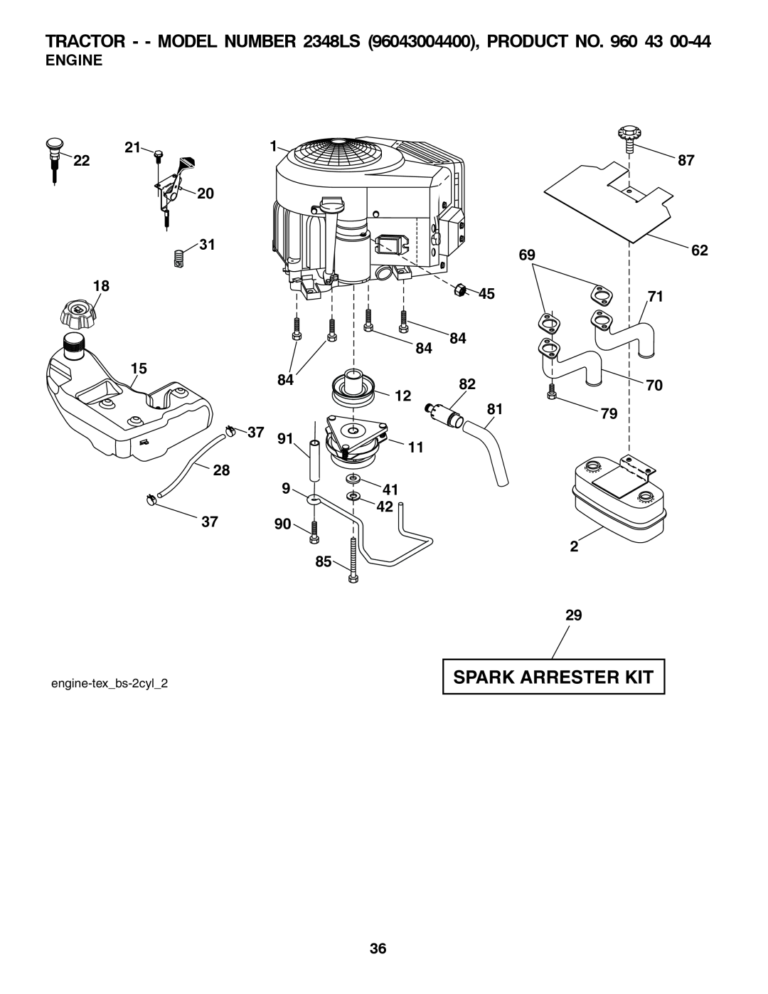 Univex 96043004400, 2348LS owner manual Spark Arrester Kit, Engine 
