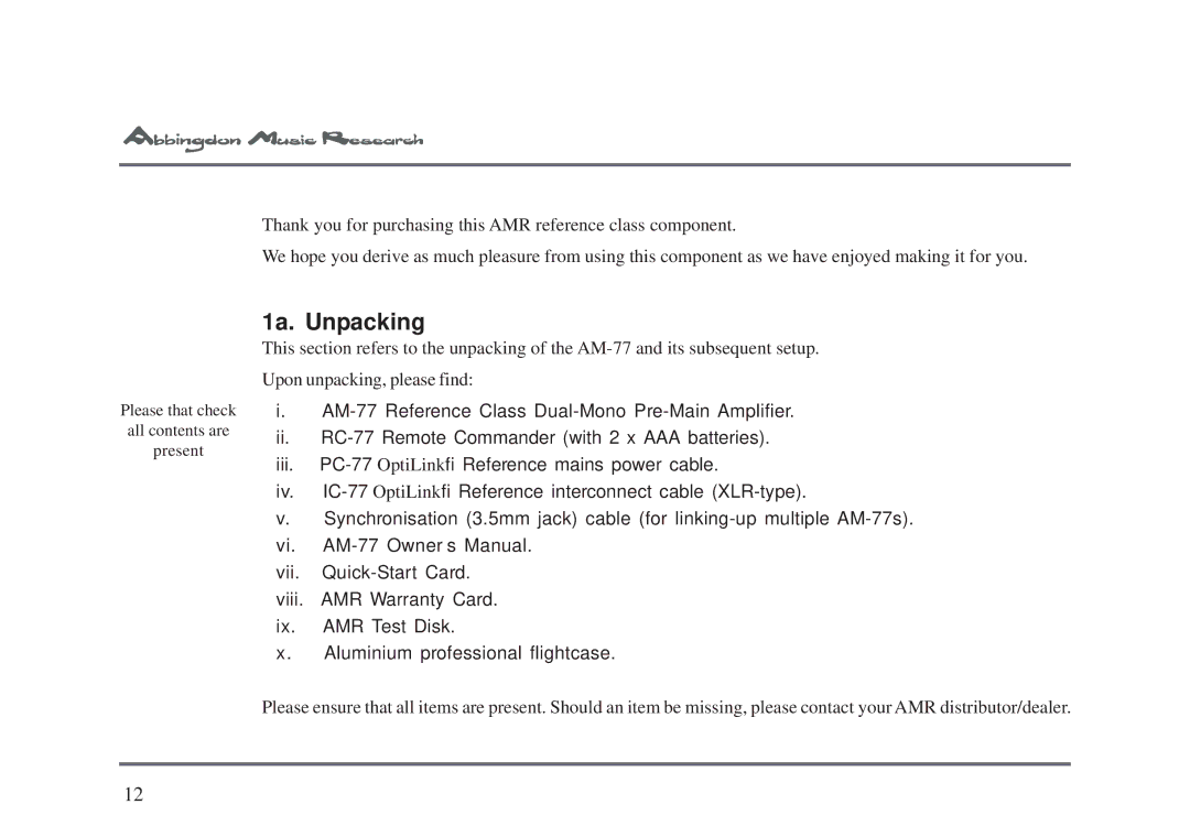 Univex AM-77 owner manual 1a. Unpacking 