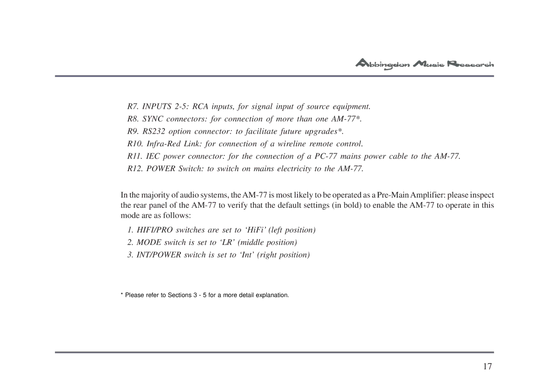 Univex AM-77 owner manual Please refer to Sections 3 5 for a more detail explanation 