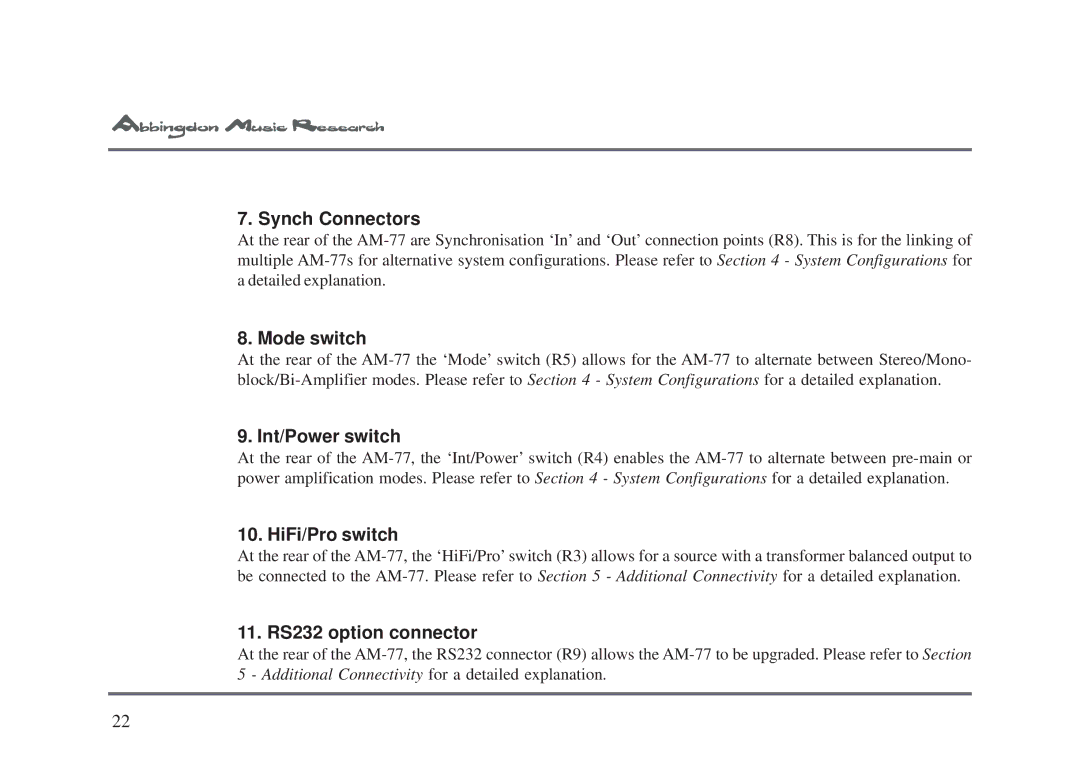 Univex AM-77 owner manual Synch Connectors, Mode switch, Int/Power switch, HiFi/Pro switch, 11. RS232 option connector 