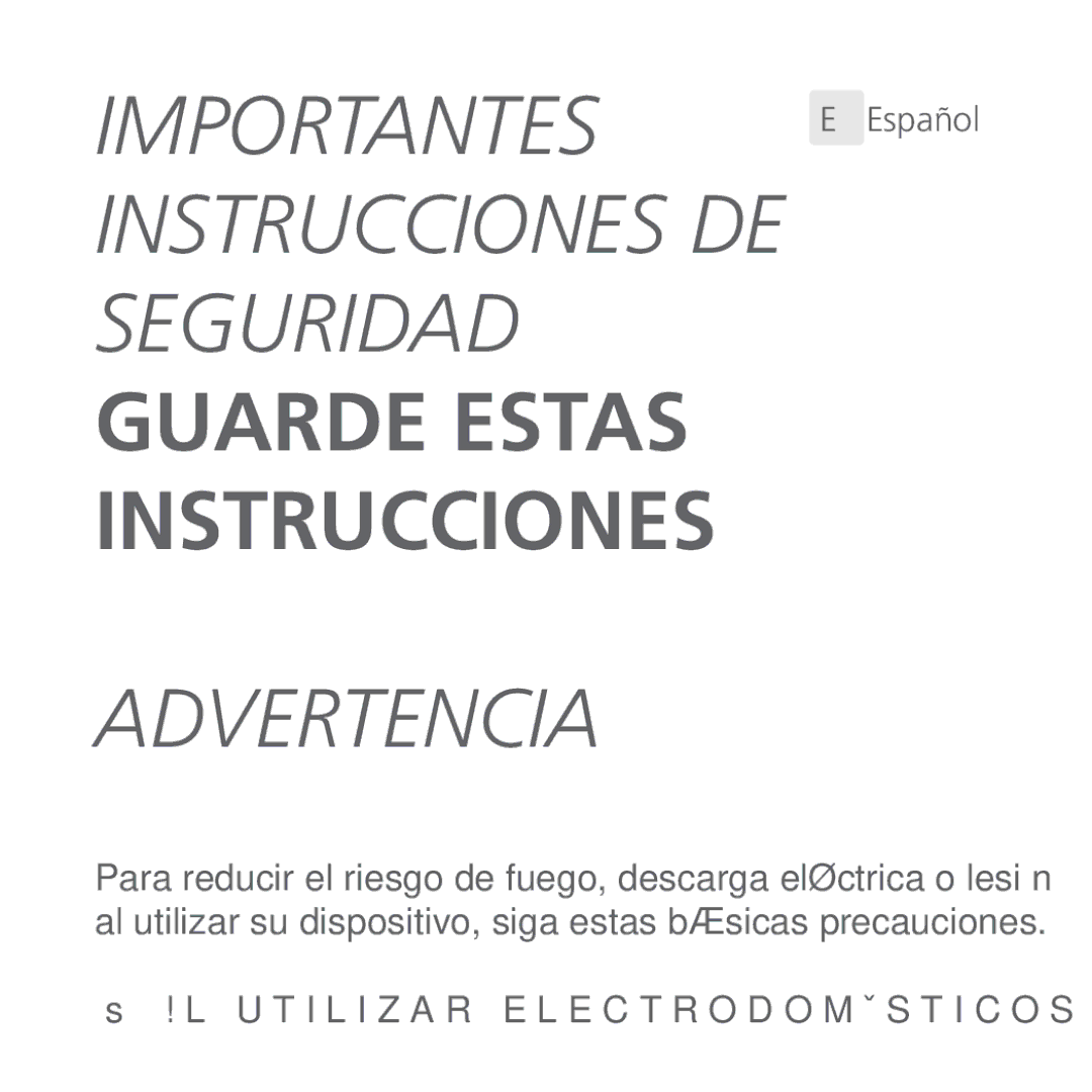 Univex ARCBB200WSNG quick start Importantes, Instrucciones DE, Seguridad Guarde Estas Instrucciones Advertencia 