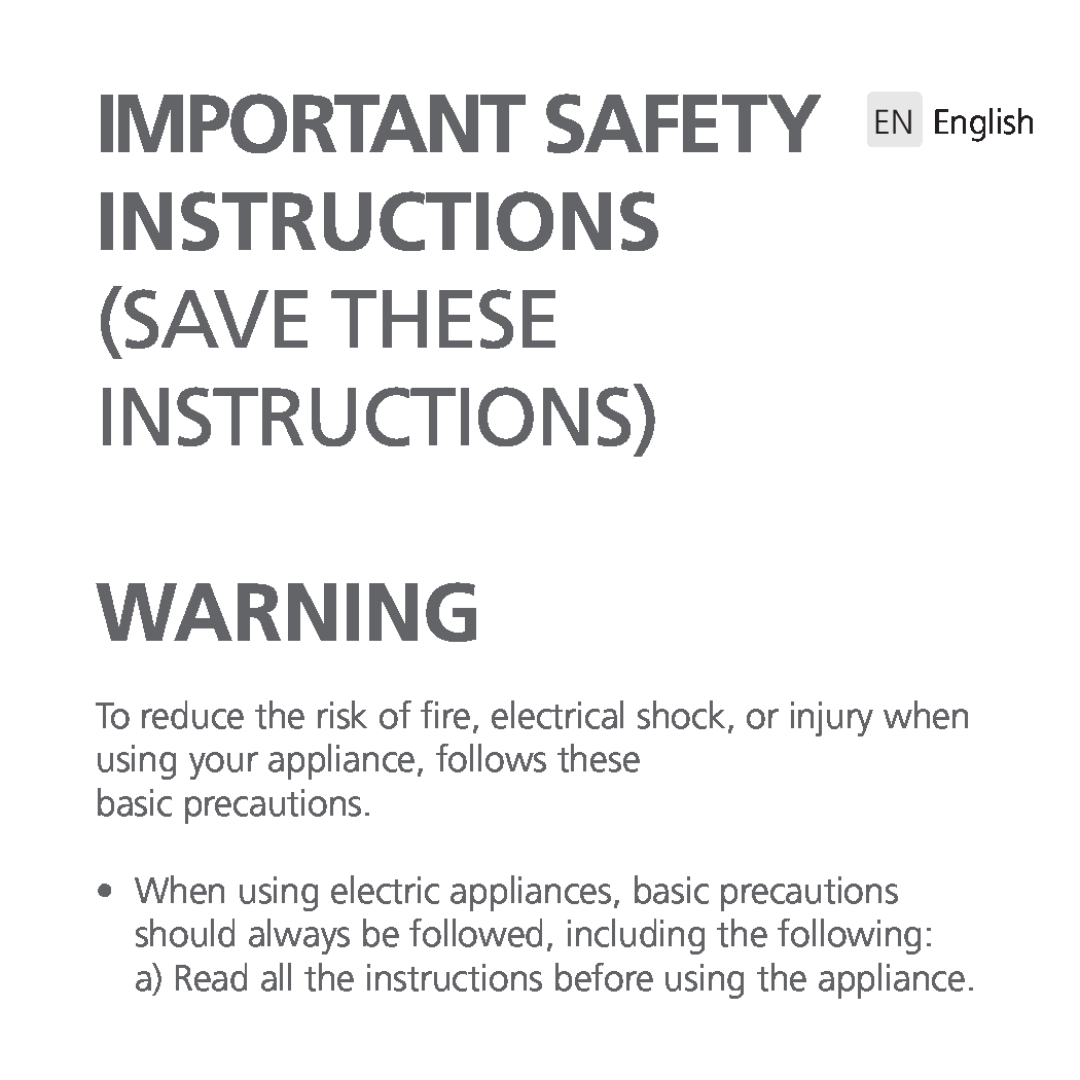 Univex ARCBB200WSNG quick start IMPORTANT SAFETY EN English, Instructions Save These Instructions 