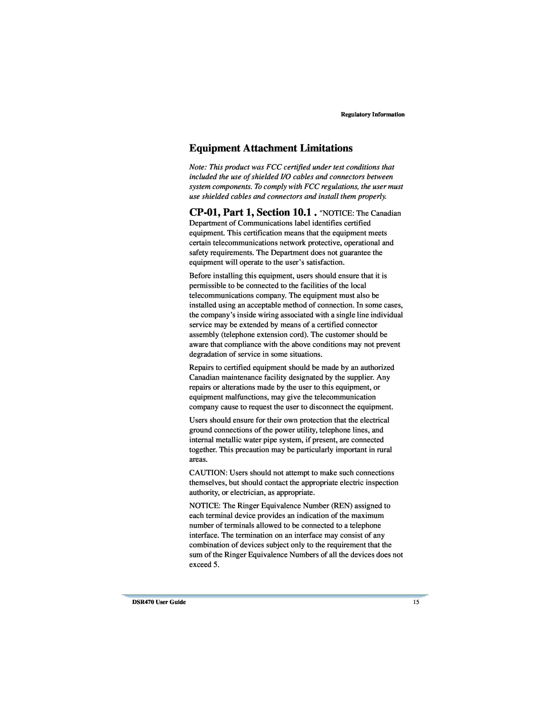 Univex DSR470 manual Equipment Attachment Limitations, CP-01,Part 1, .1 . NOTICE The Canadian, Regulatory Information 