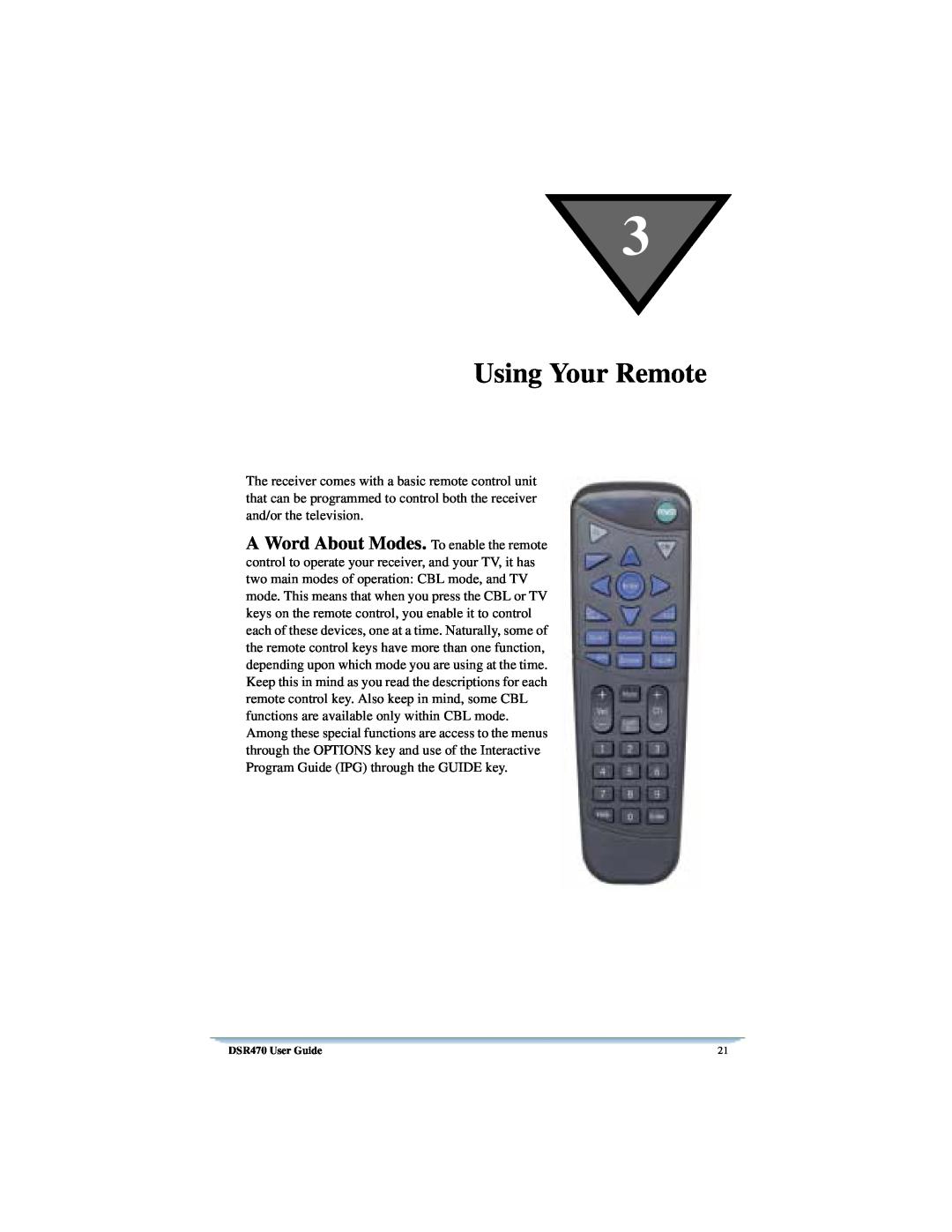 Univex manual Using Your Remote, DSR470 User Guide 