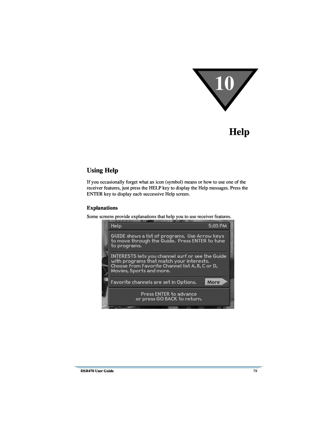 Univex DSR470 manual Using Help, Explanations 