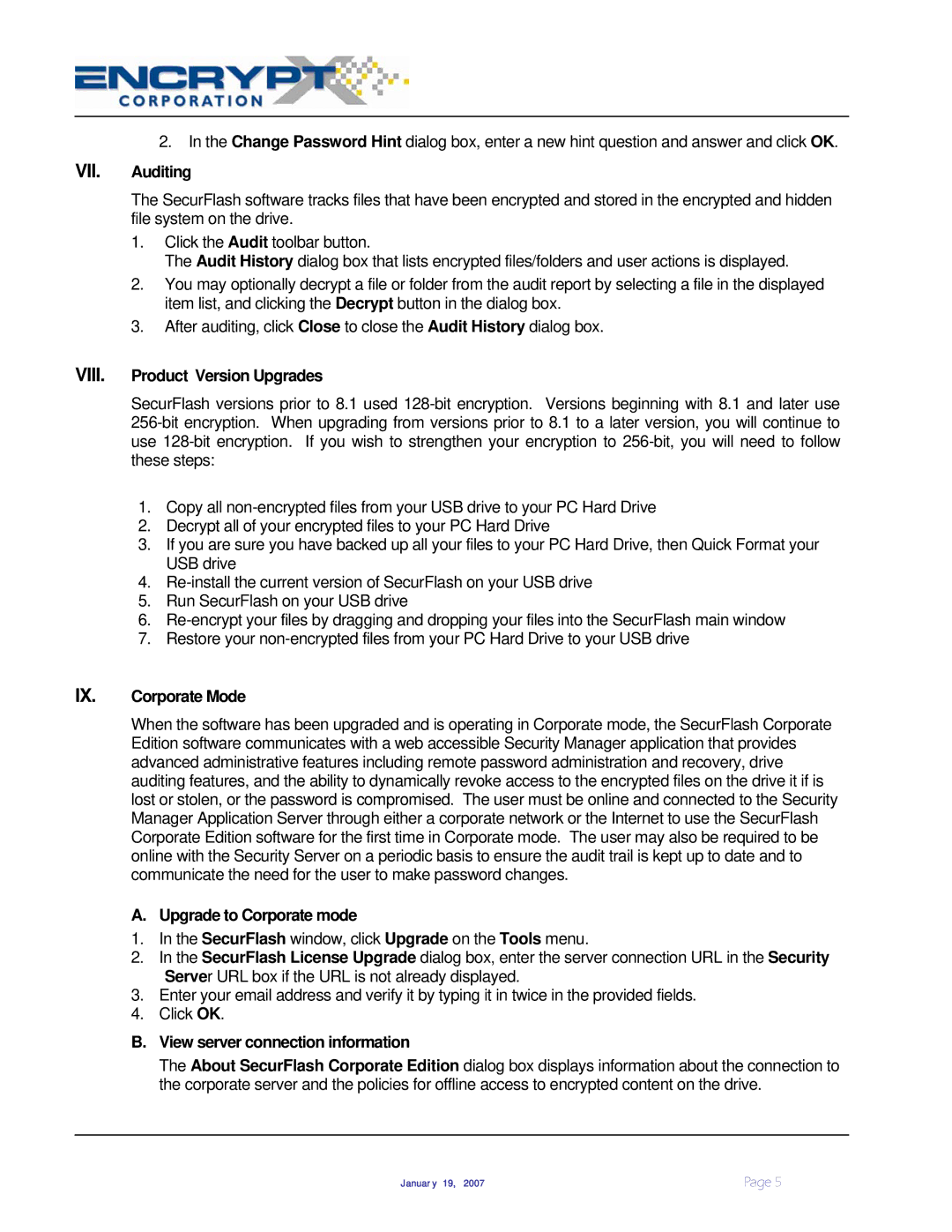 Univex DSSP2GB-001 quick start VII. Auditing, VIII. Product Version Upgrades, IX. Corporate Mode, Upgrade to Corporate mode 