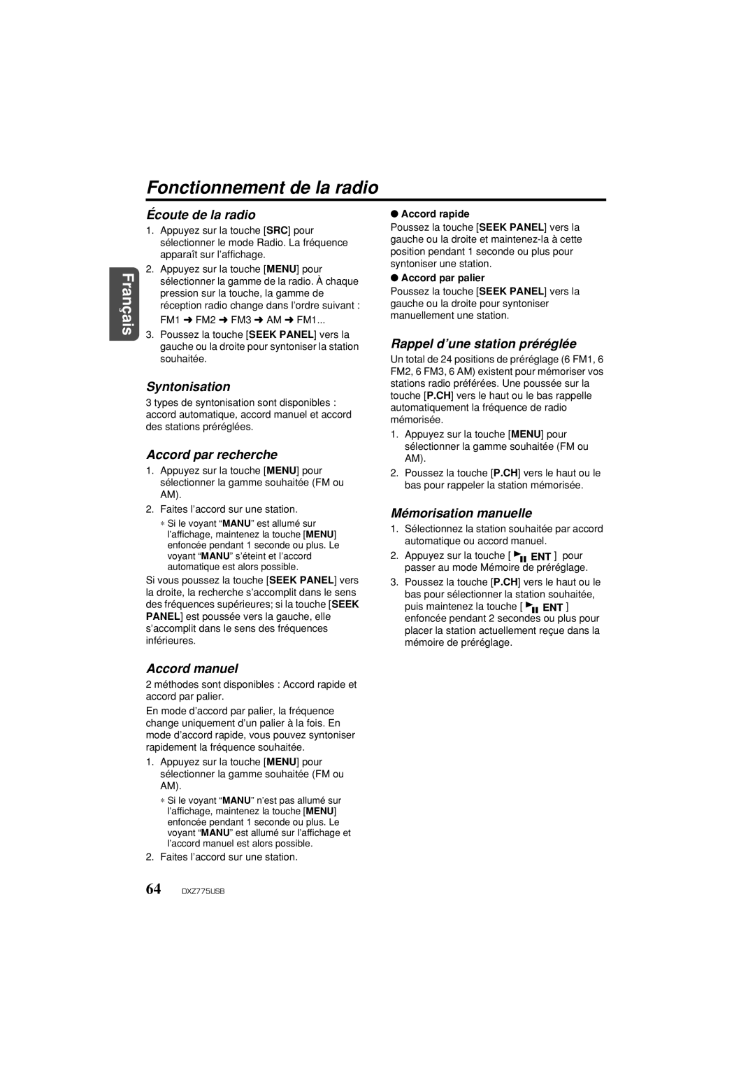 Univex DXZ775USB owner manual Fonctionnement de la radio 