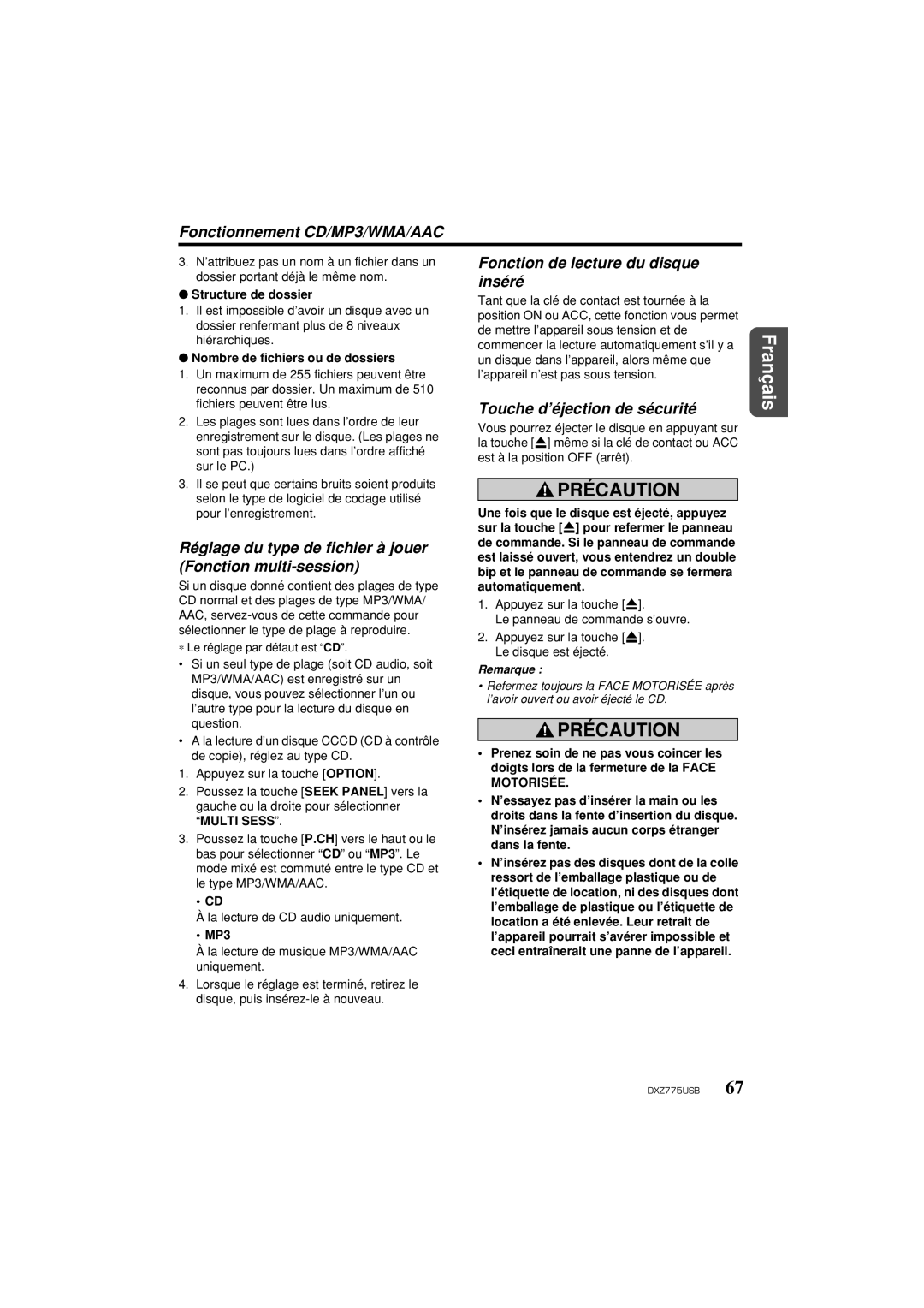 Univex DXZ775USB owner manual Fonctionnement CD/MP3/WMA/AAC, Réglage du type de fichier à jouer Fonction multi-session 