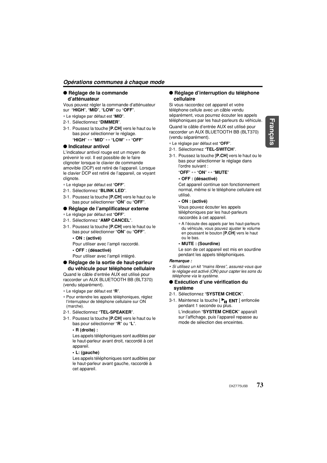 Univex DXZ775USB owner manual Réglage de la commande ’atténuateur, Indicateur antivol, Réglage de l’amplificateur externe 