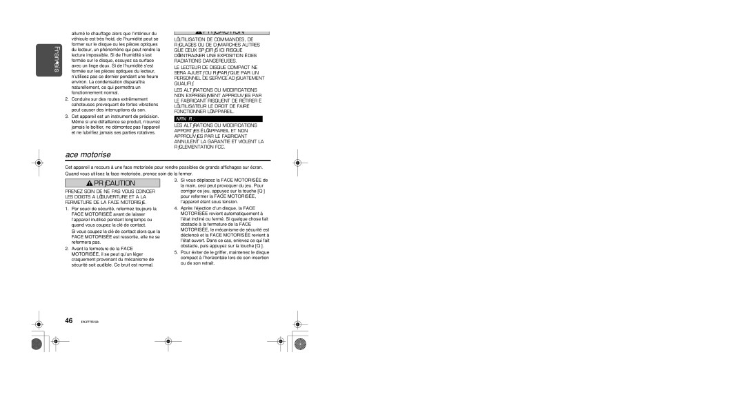 Univex DXZ775USB owner manual Précautions, Face motorisée 