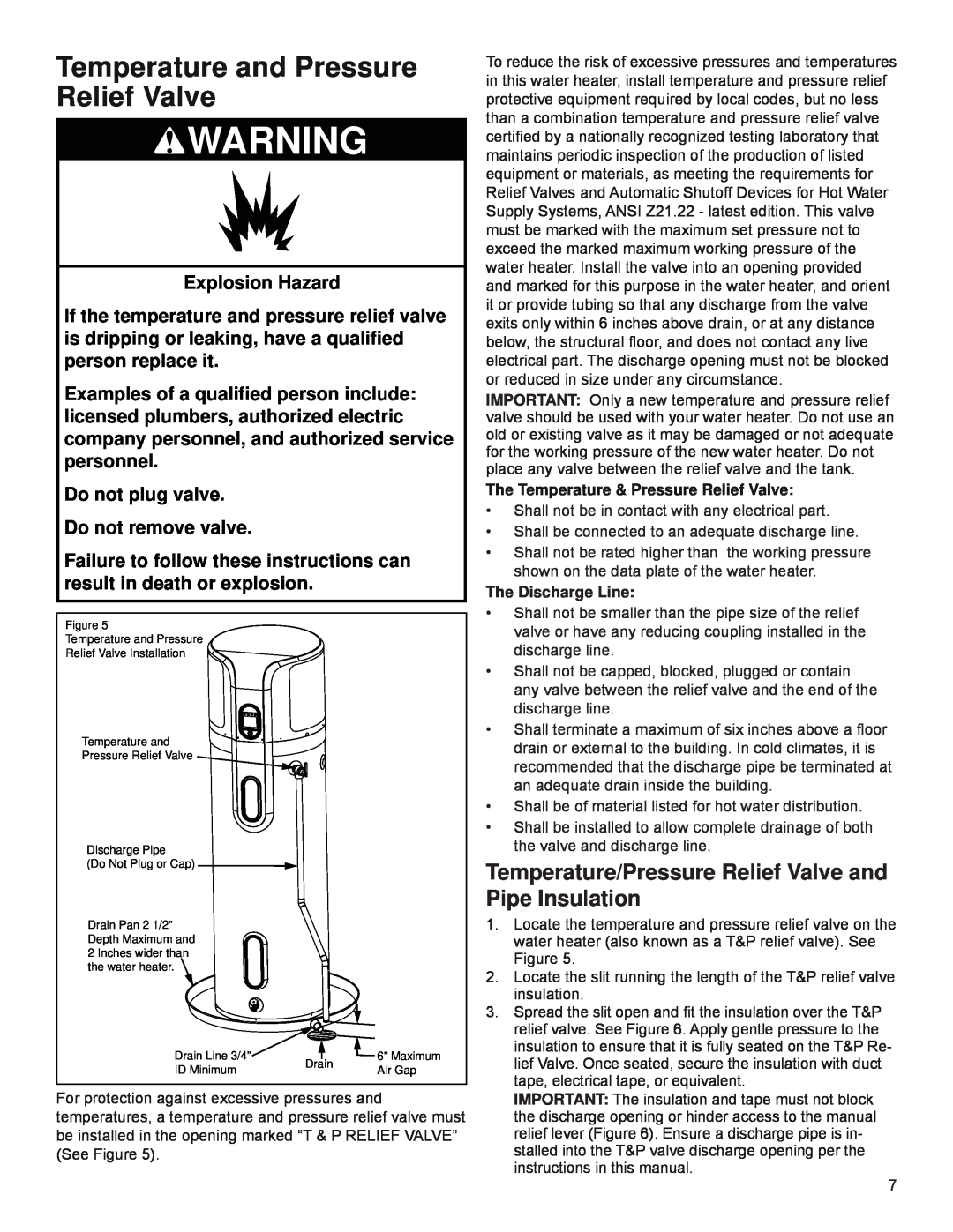 Univex 318258-000, EPX-80DHPT installation instructions Temperature and Pressure Relief Valve, The Discharge Line 