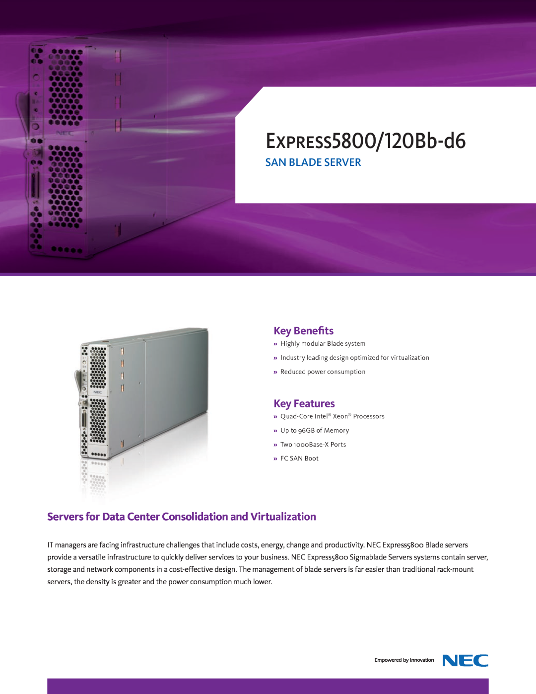 Univex Express120Bb-d6, Express5800 manual EXPRESS5800/120Bb-d6, Key Benefits, Key Features, San Blade Server 