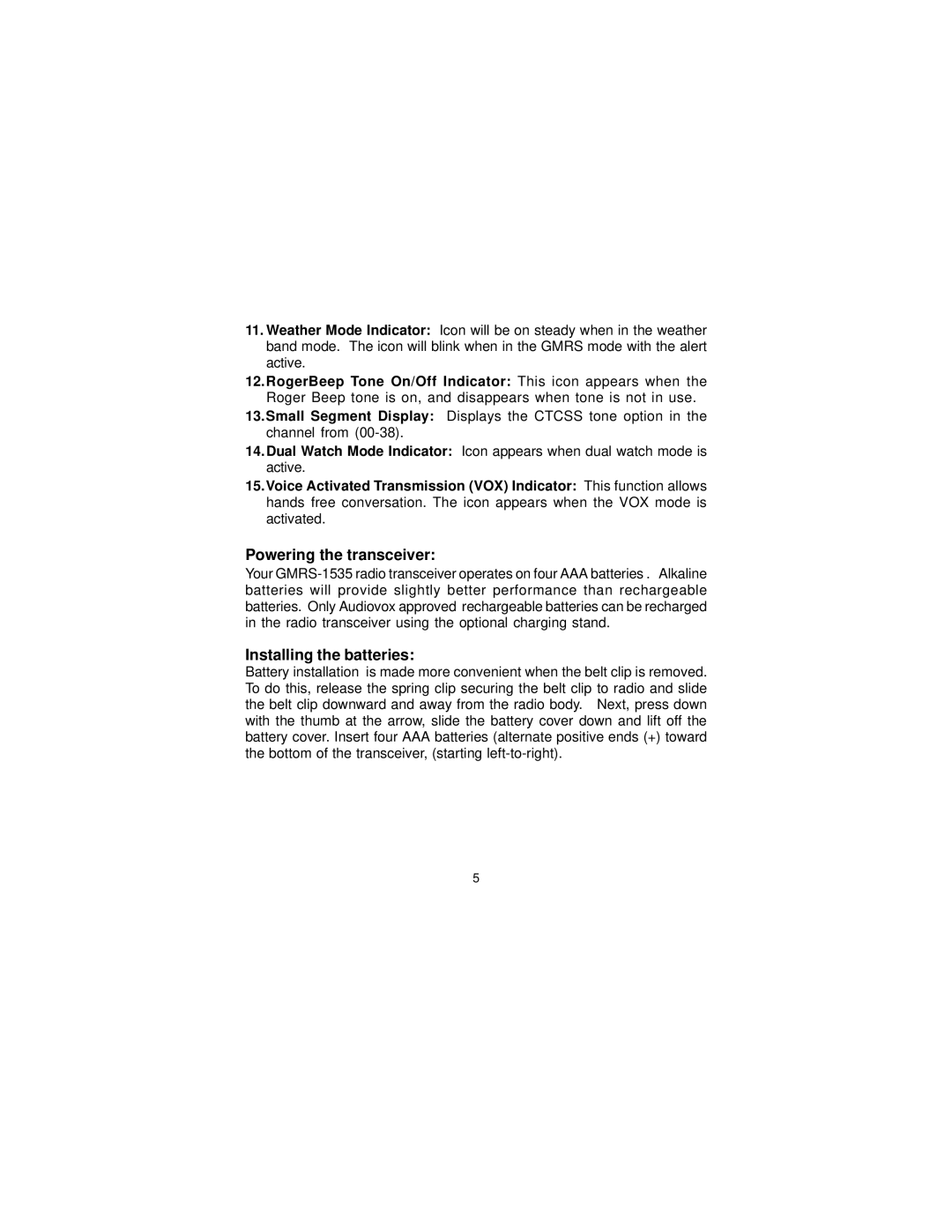 Univex GMRS1535, GMRS-1535 owner manual Powering the transceiver, Installing the batteries 