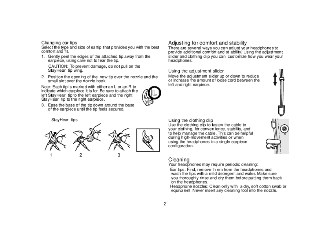 Univex IE2HEADPHONE manual Adjusting for comfort and stability, Cleaning, Changing ear tips, Using the adjustment slider 