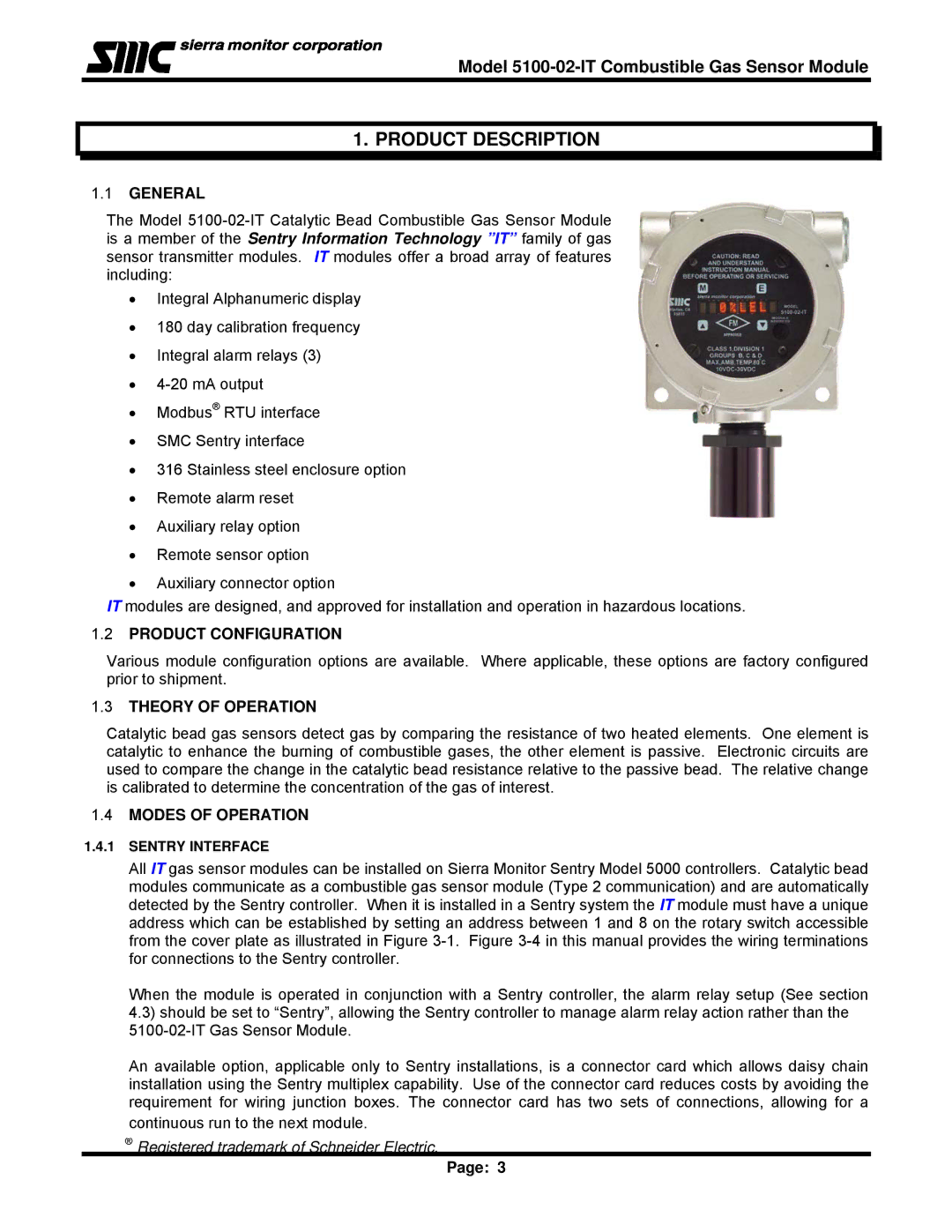 Univex 5100-02-IT, IT Series Product Description, General, Product Configuration, Theory of Operation, Modes of Operation 