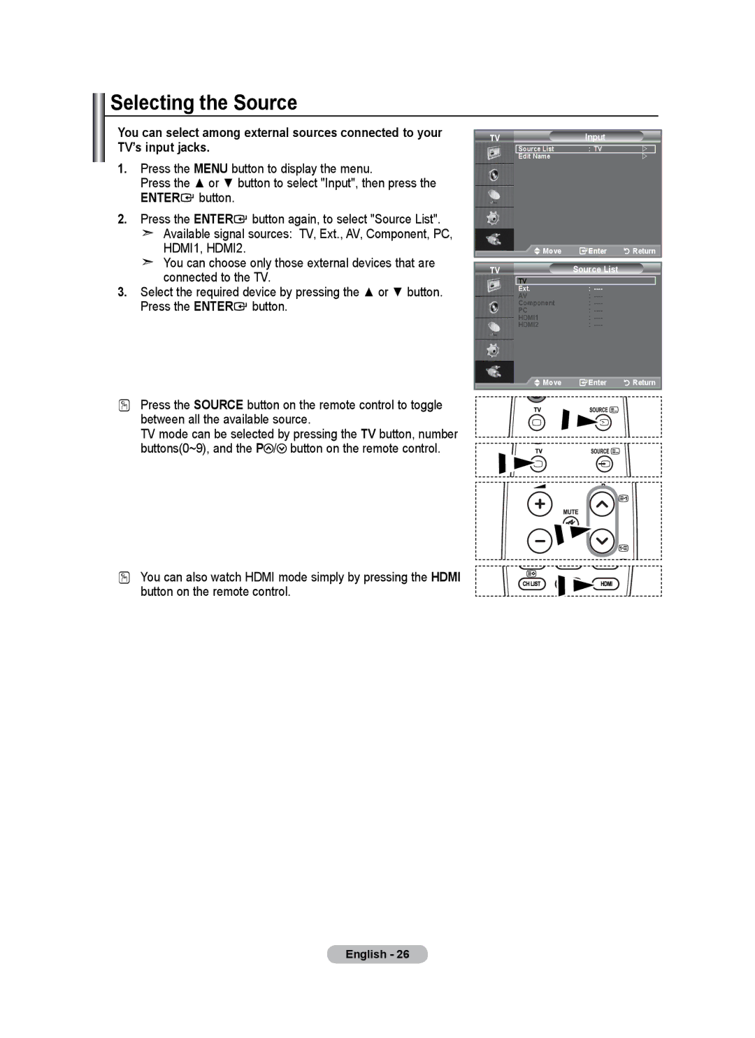 Univex LCD TV user manual Selecting the Source 