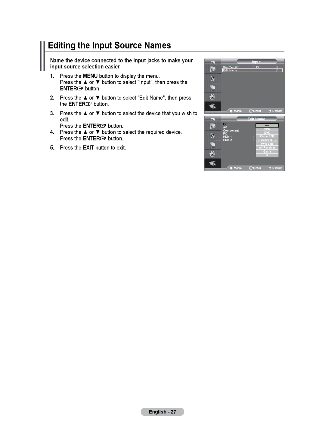 Univex LCD TV user manual Editing the Input Source Names, Edit Name 