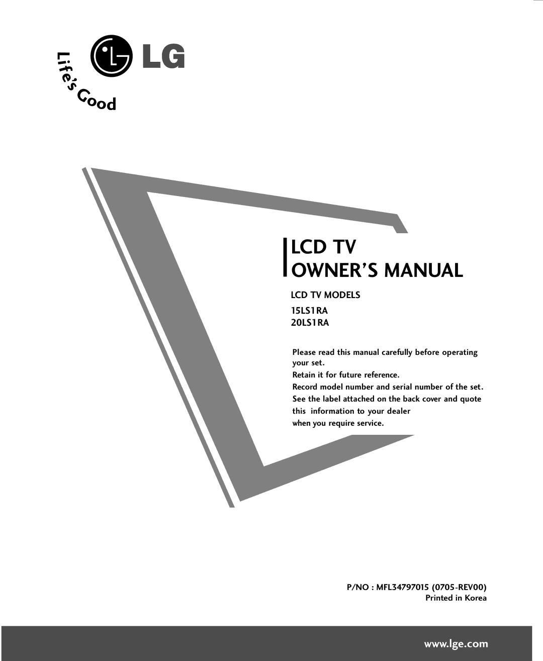 Univex 20LS1RA, MFL34797015, 15LS1RA owner manual Lcd Tv 