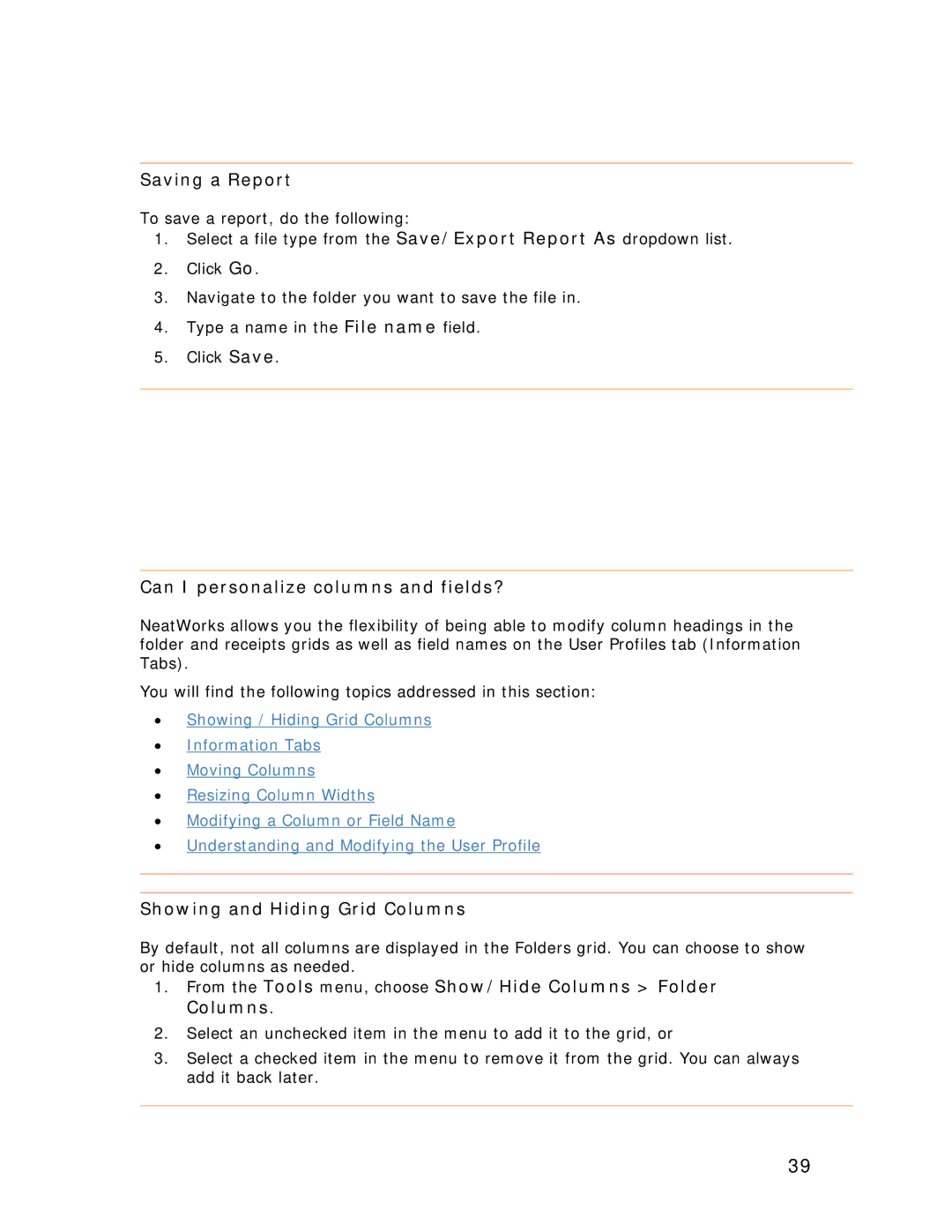 Univex NeatScan, NeatReceipts manual Saving a Report, Can I personalize columns and fields?, Showing and Hiding Grid Columns 