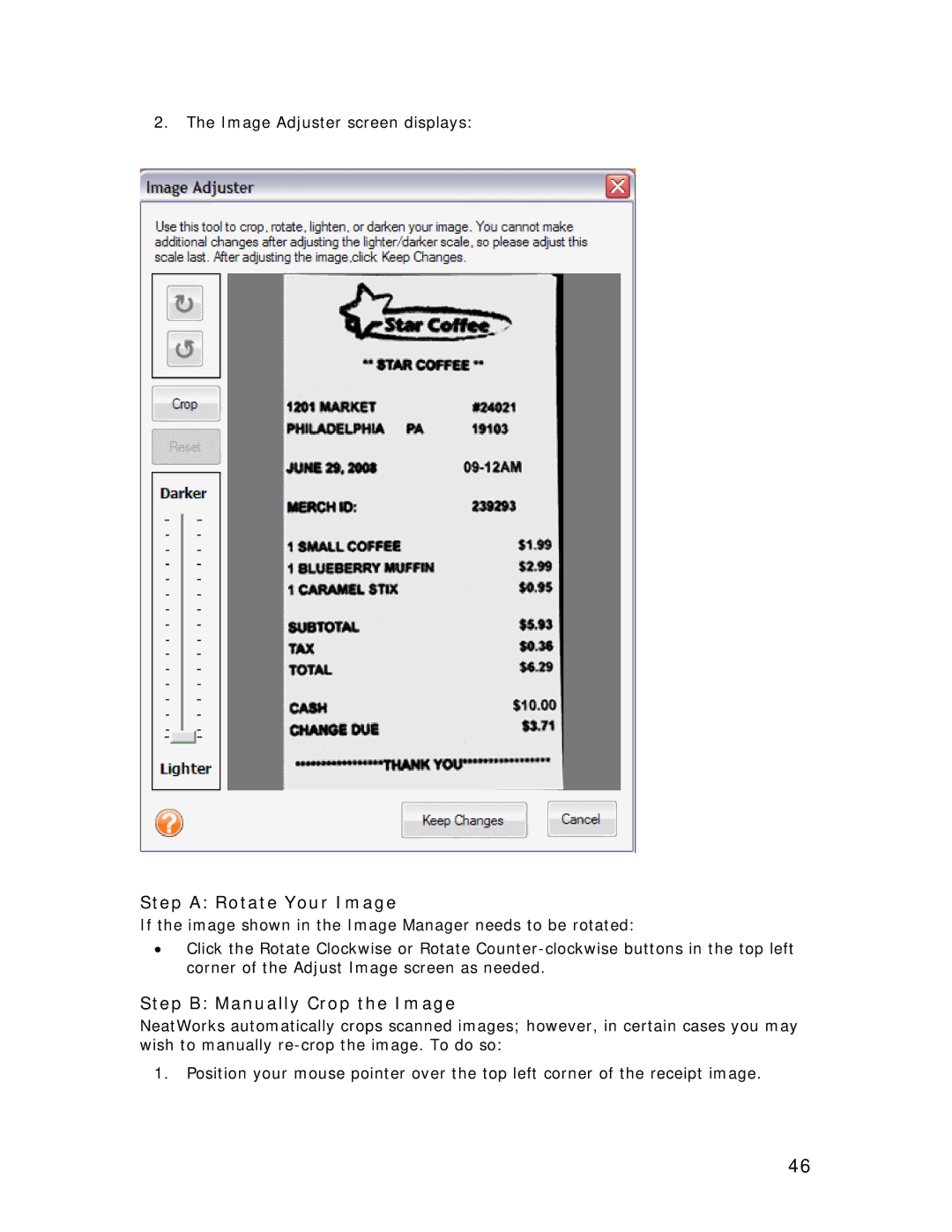 Univex NeatReceipts, NeatScan, NeatDesk manual Step a Rotate Your Image, Step B Manually Crop the Image 