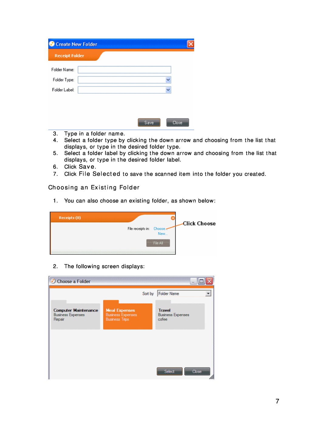 Univex NeatReceipts, NeatScan, NeatDesk manual Choosing an Existing Folder 