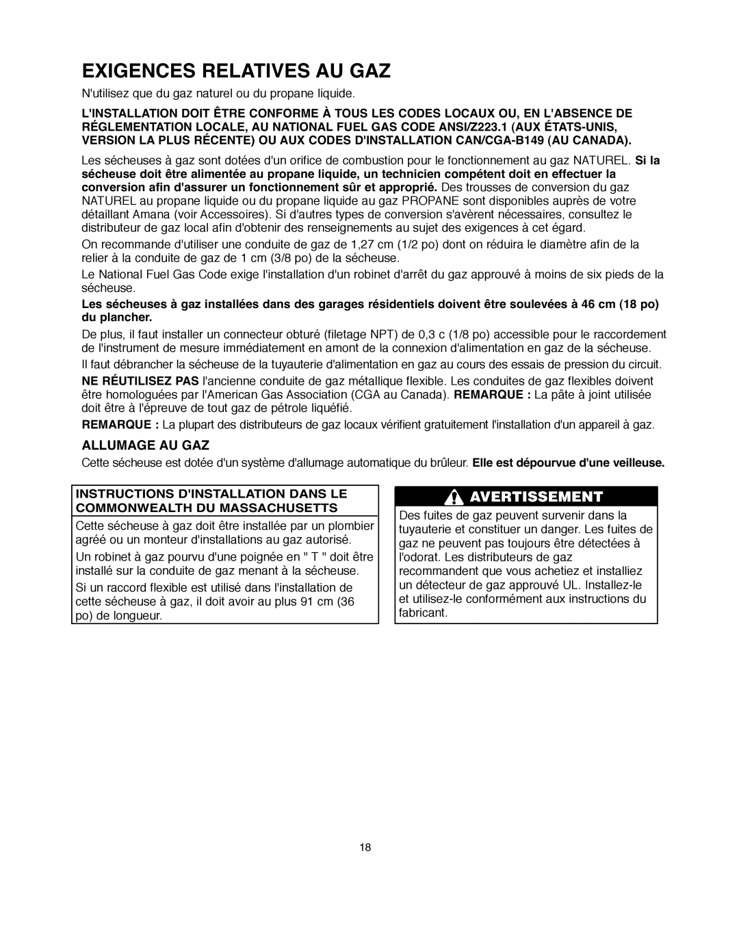 Univex NED7200TW installation instructions Exigences Relatives AU GAZ, Allumage AU GAZ 