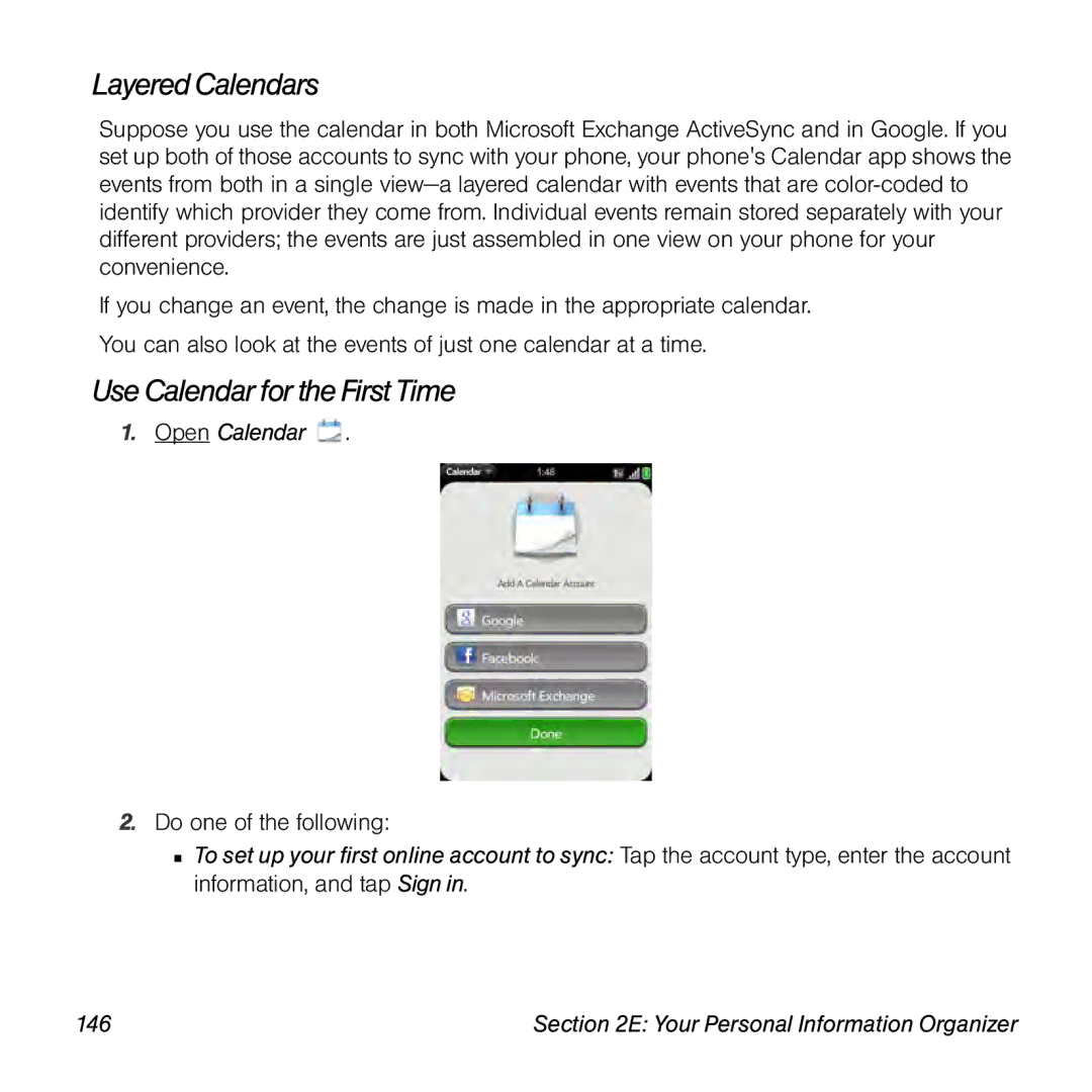 Univex p100eww manual Layered Calendars, UseCalendar for the FirstTime, Open Calendar 