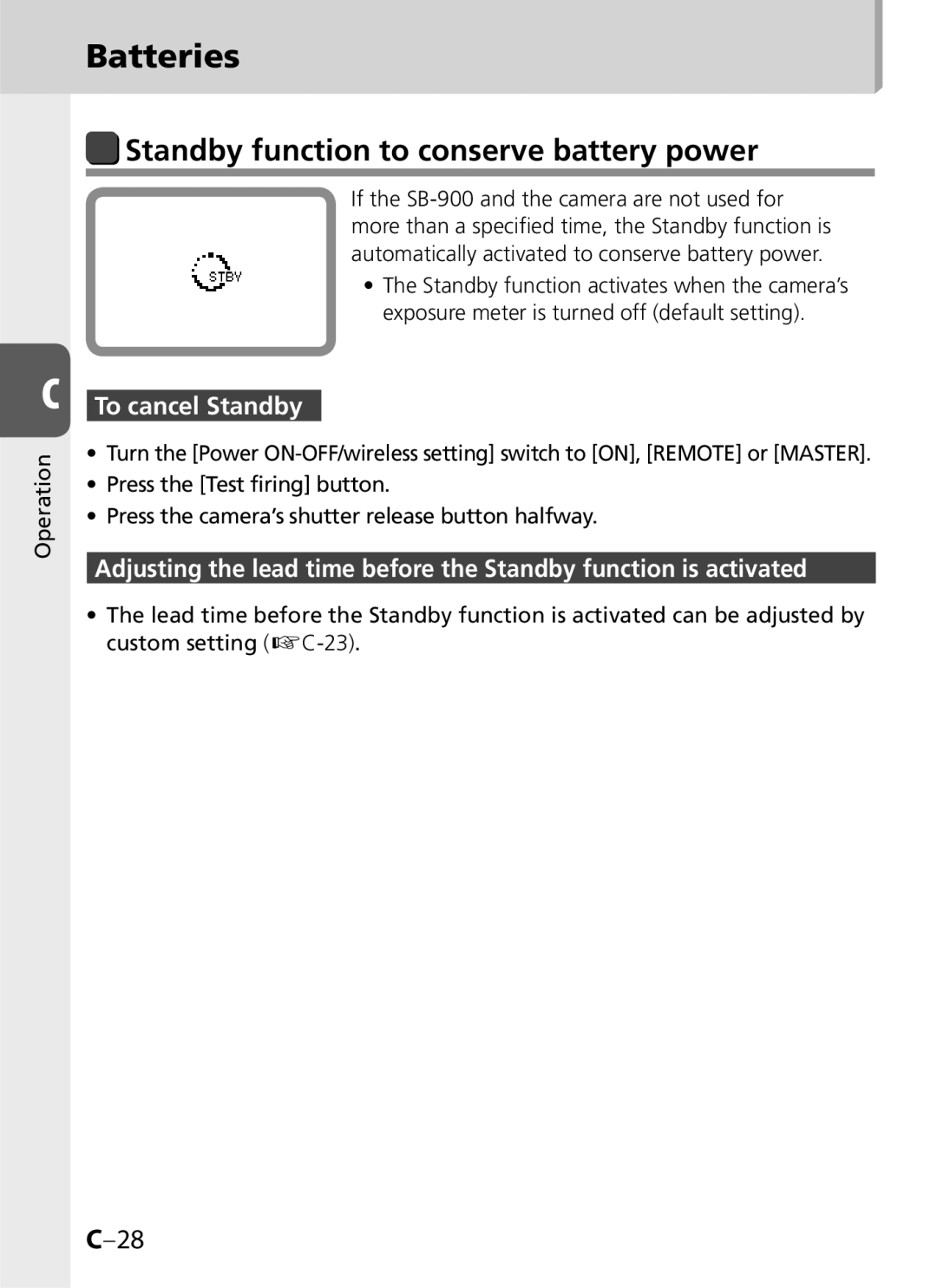 Univex SB-900 user manual Batteries, Standby function to conserve battery power, To cancel Standby 