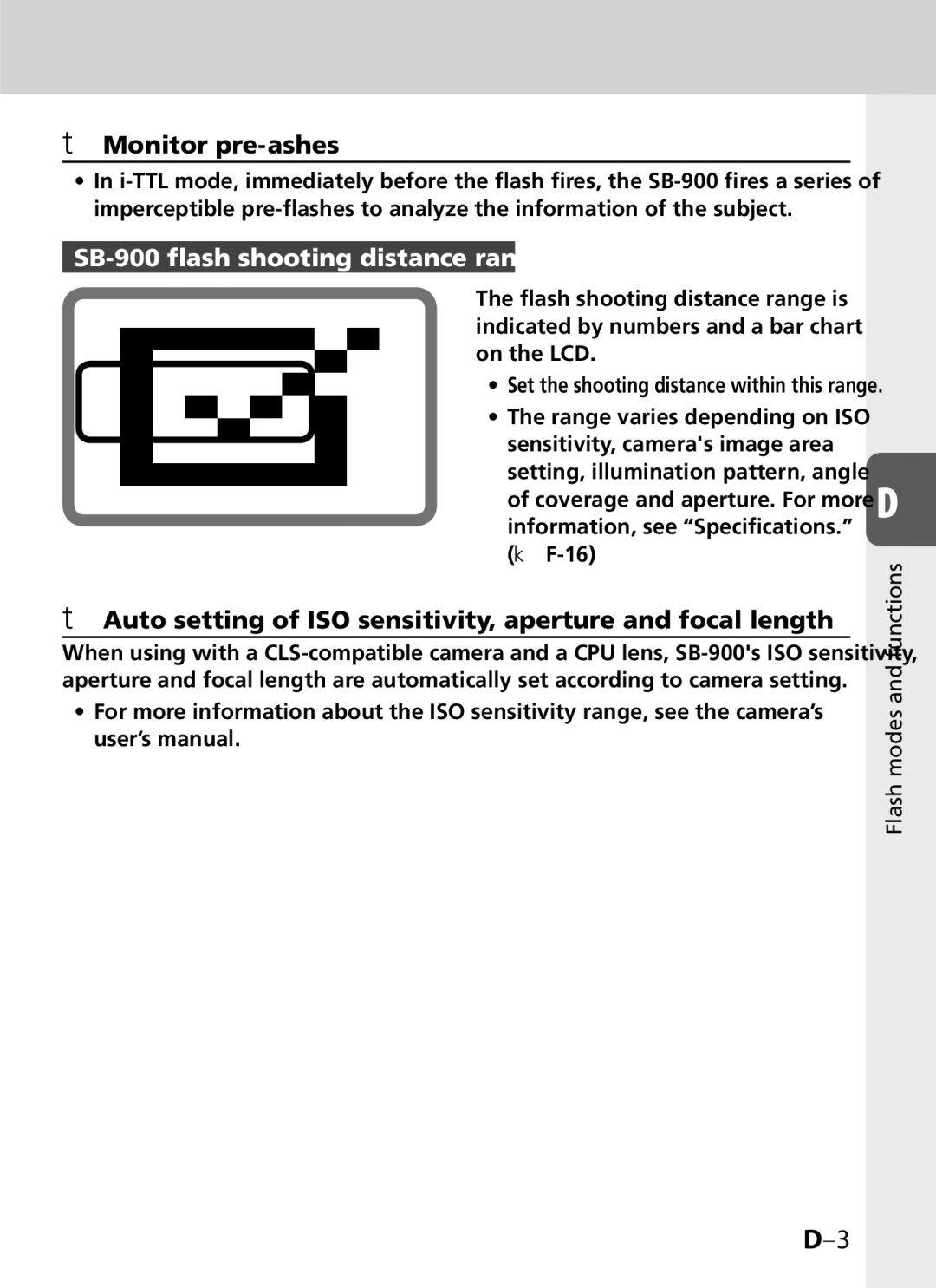 Univex user manual Monitor pre-ﬂashes, SB-900 flash shooting distance range 