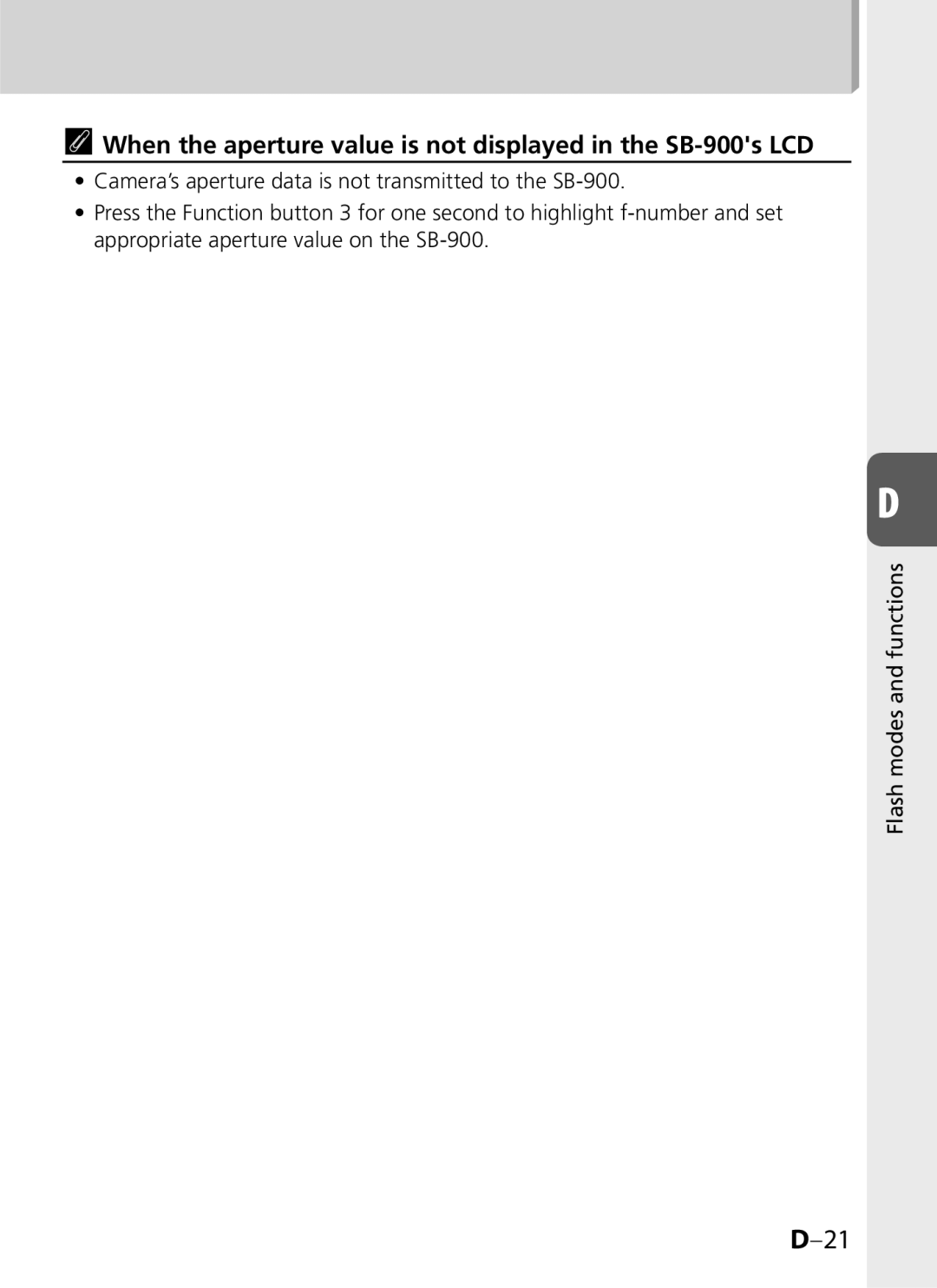 Univex user manual When the aperture value is not displayed in the SB-900s LCD 