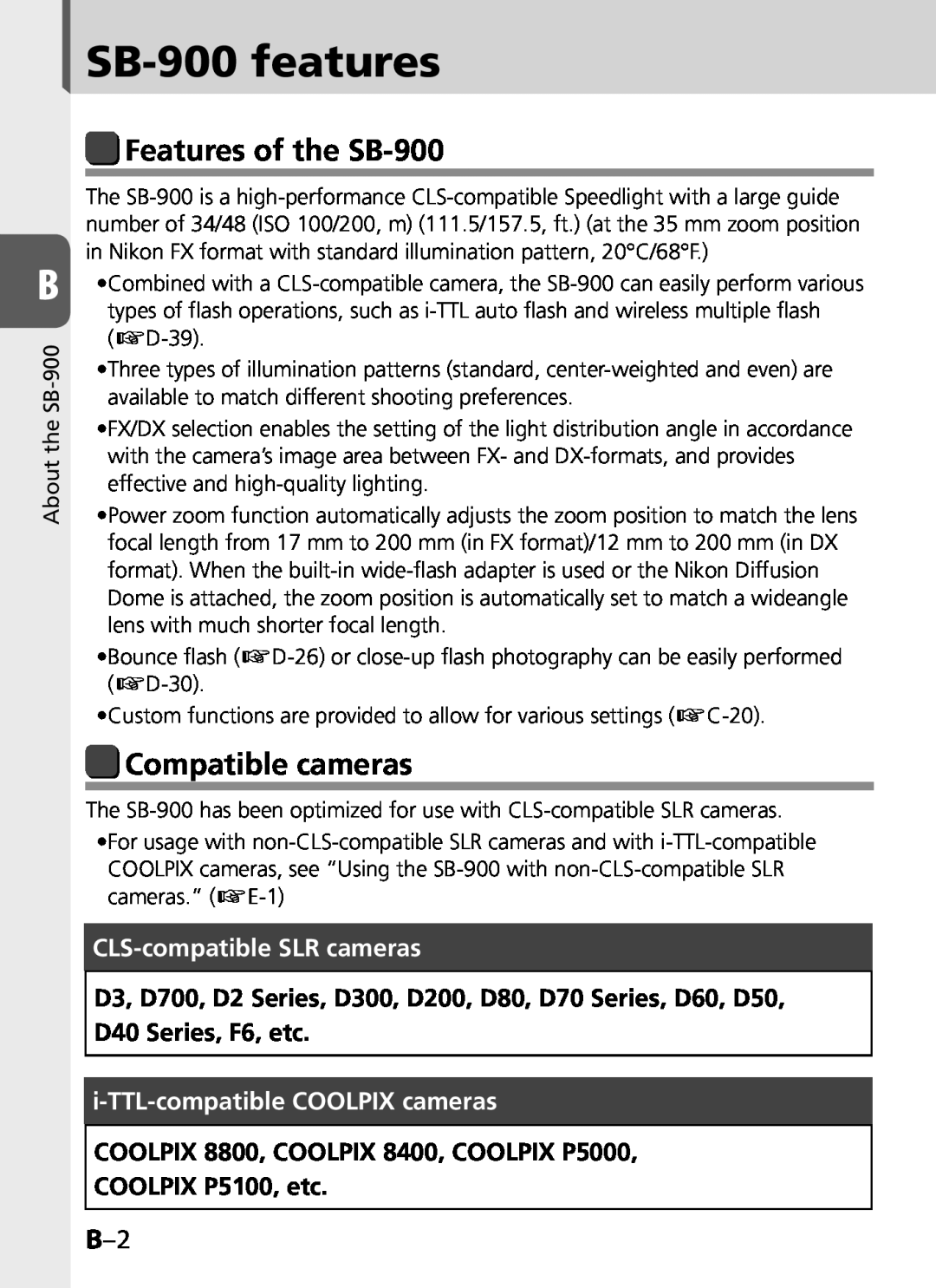 Univex user manual SB-900features, Features of the SB-900, Compatible cameras, COOLPIX 8800, COOLPIX 8400, COOLPIX P5000 