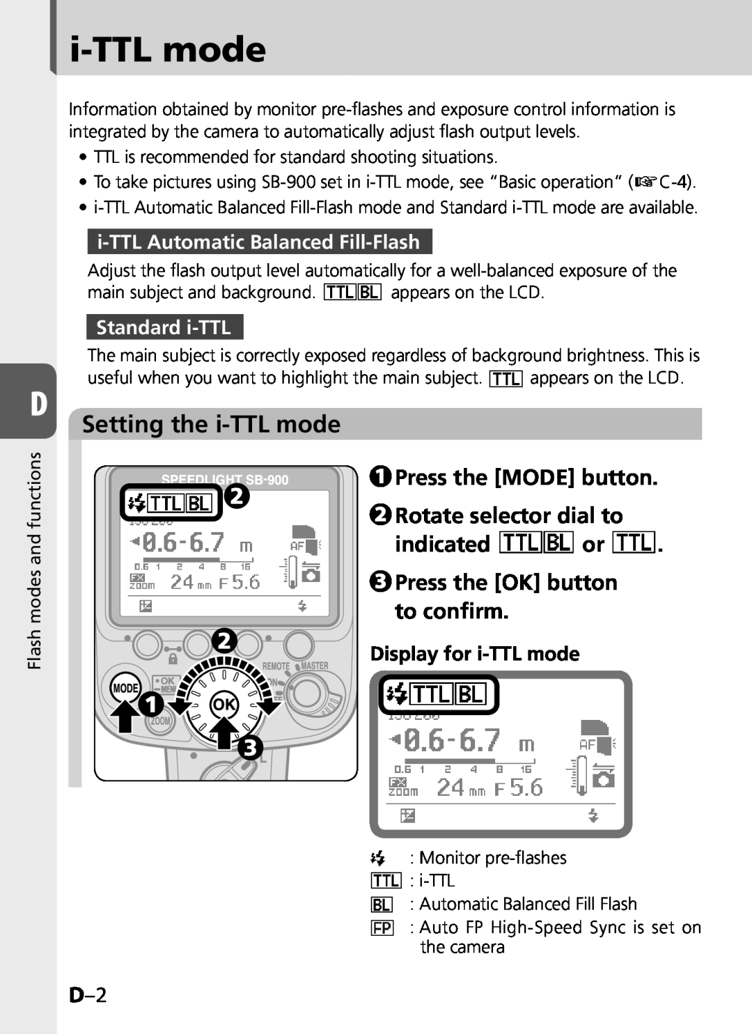 Univex SB-900 user manual Setting the i-TTLmode, Press the MODE button Rotate selector dial to, Display for i-TTLmode 
