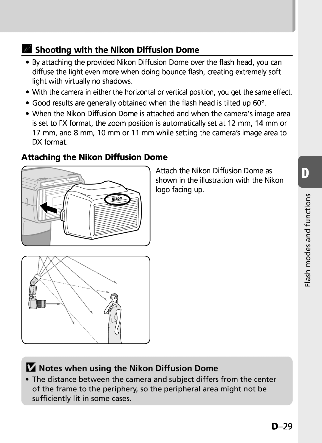 Univex SB-900 user manual D–29, tShooting with the Nikon Diffusion Dome, Attaching the Nikon Diffusion Dome 