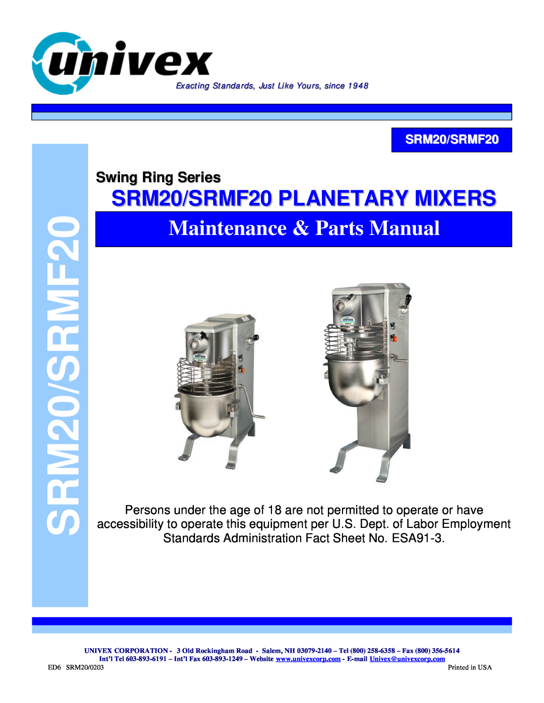 Univex manual SRM20/SRMF20 PLANETARY MIXERS, Maintenance & Parts Manual, Swing Ring Series 