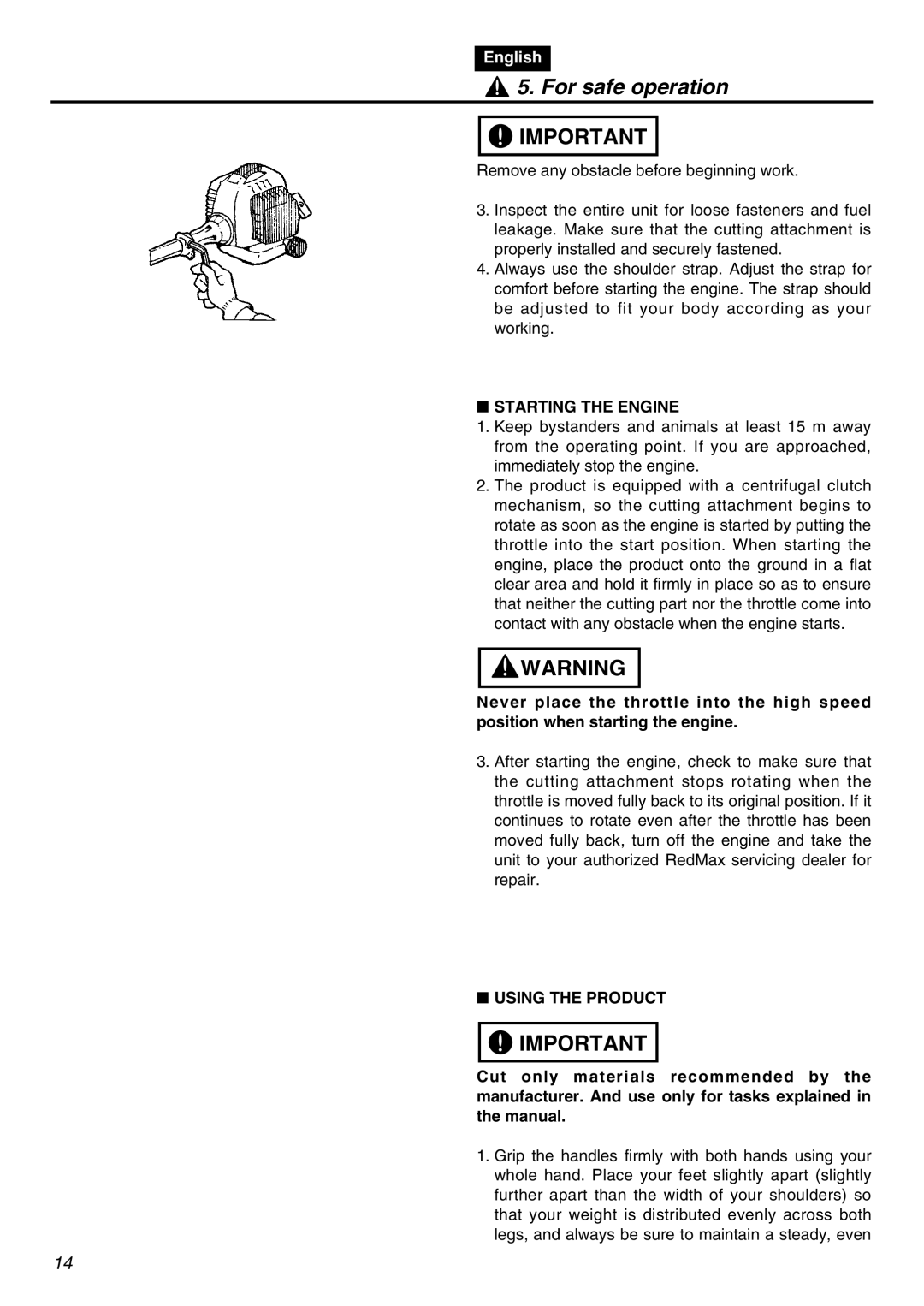 Univex SRTZ2401-CA manual Starting the Engine, Using the Product 